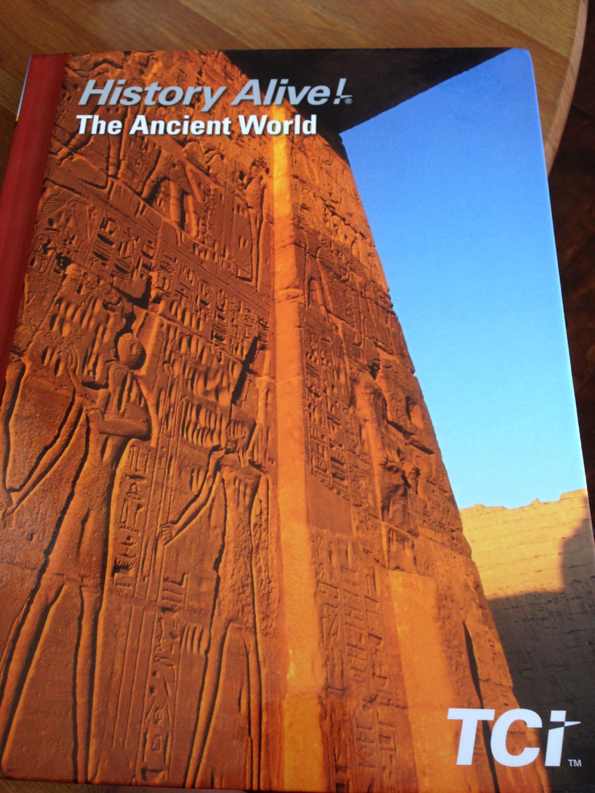 HISTORY ALIVE! THE ANCIENT WORLD Bert Bower 9781583719015