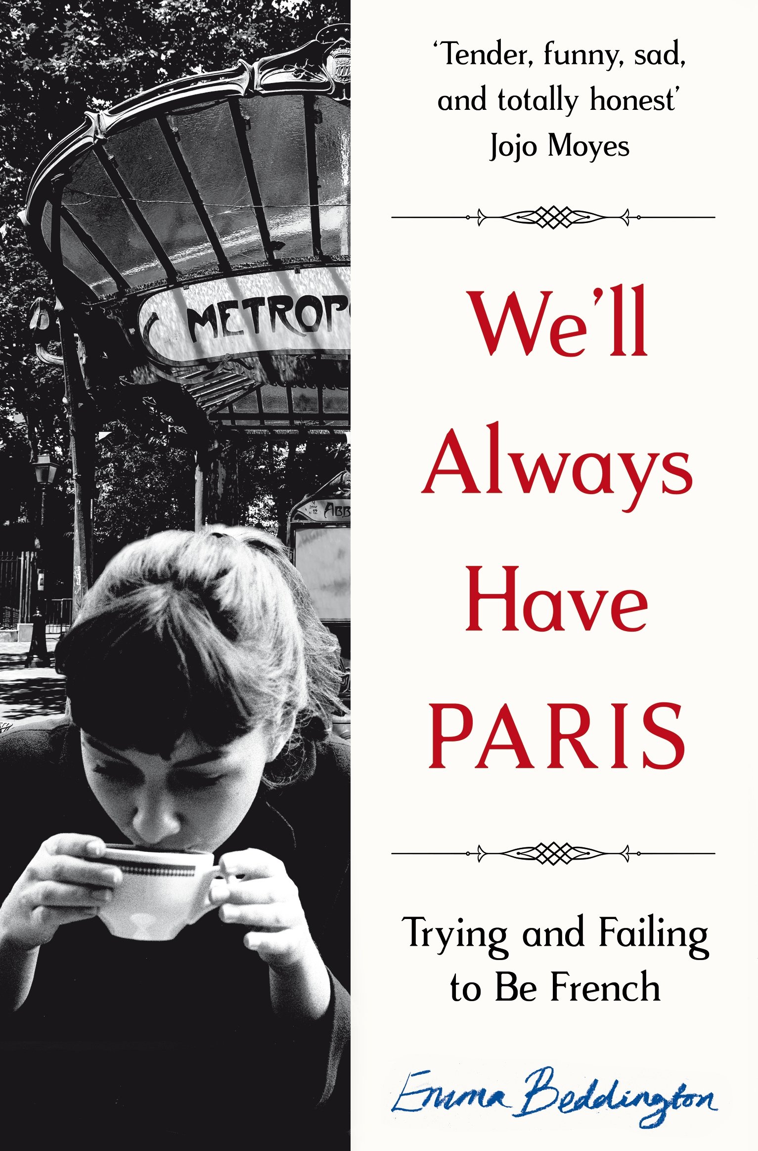 We'll Always Have Paris by Emma Beddington (Paperback Book)
