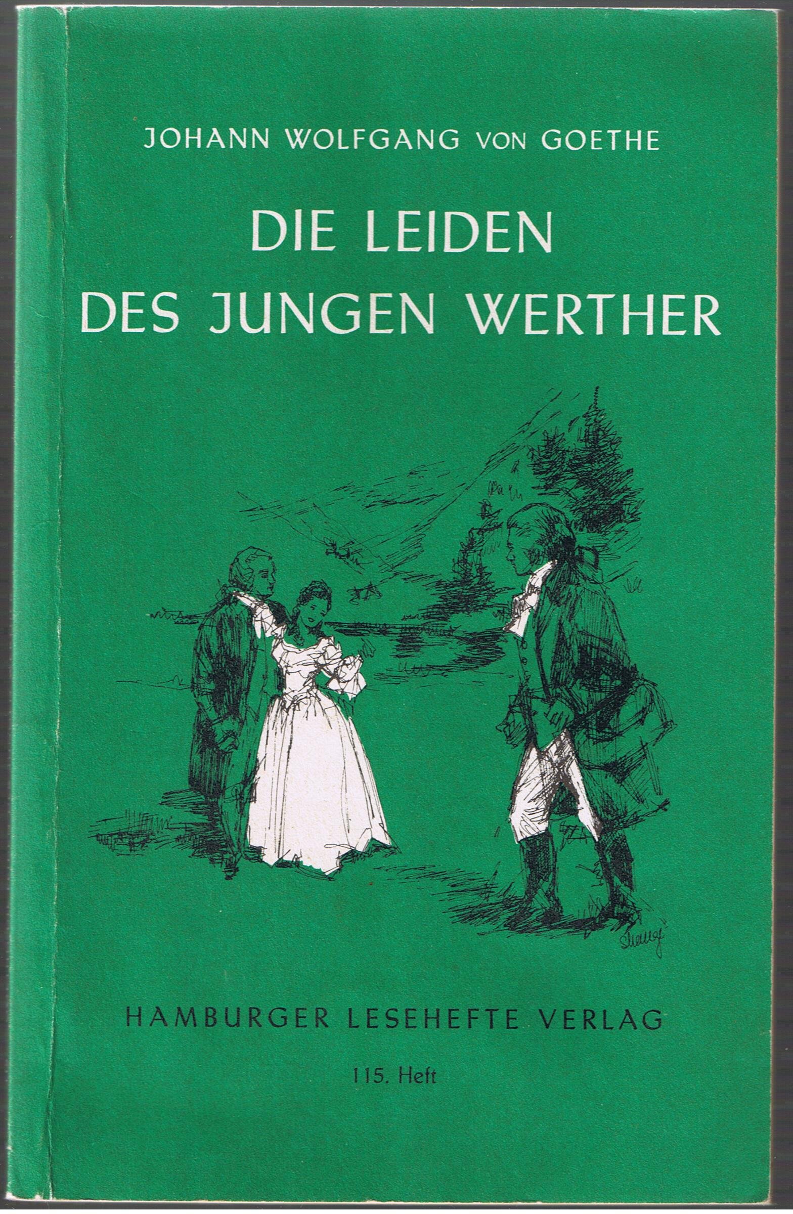 Die Leiden Des Jungen Werther: Textausgabe mit Nachwort
