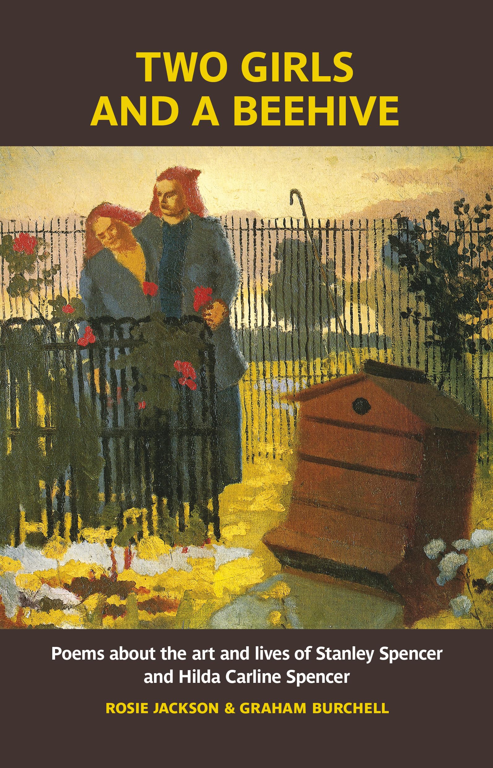 Two Girls and a Beehive: Poems about the art and  by Graham Burchell PAPERBACK