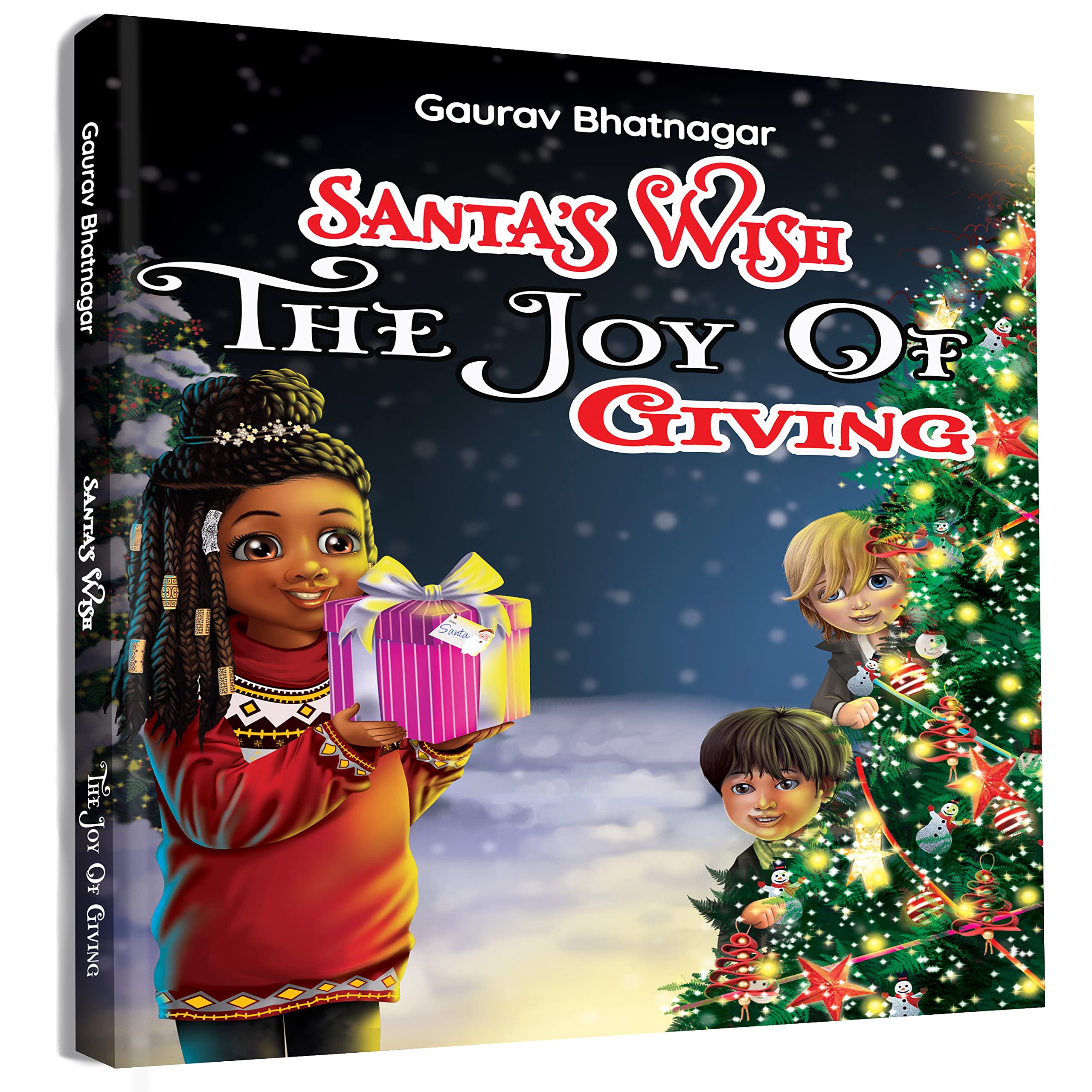Santa's Wish: The Joy Of Giving