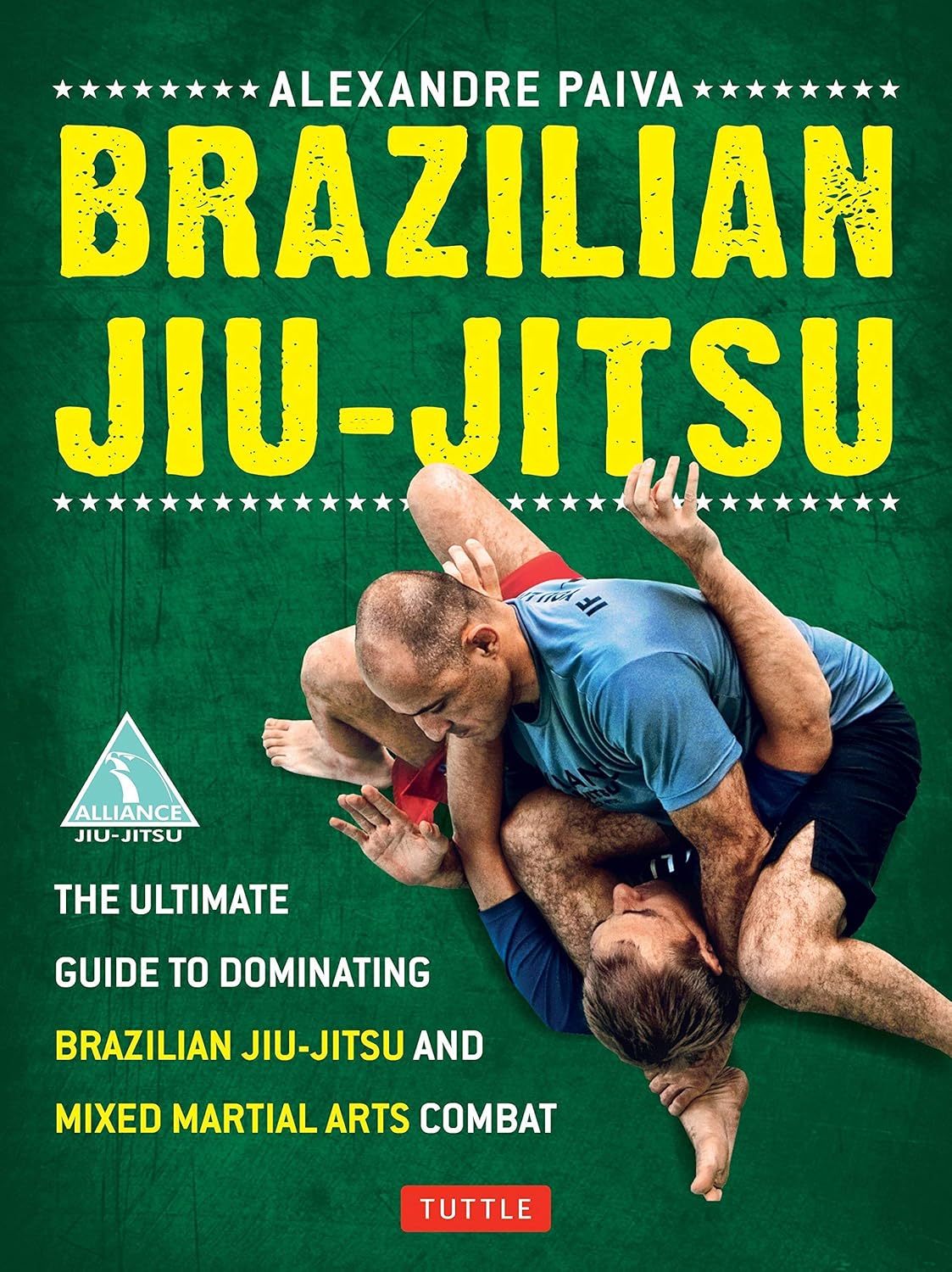 Brazilian JiuJitsu The Ultimate Guide to Dominating Brazilian Jiu
