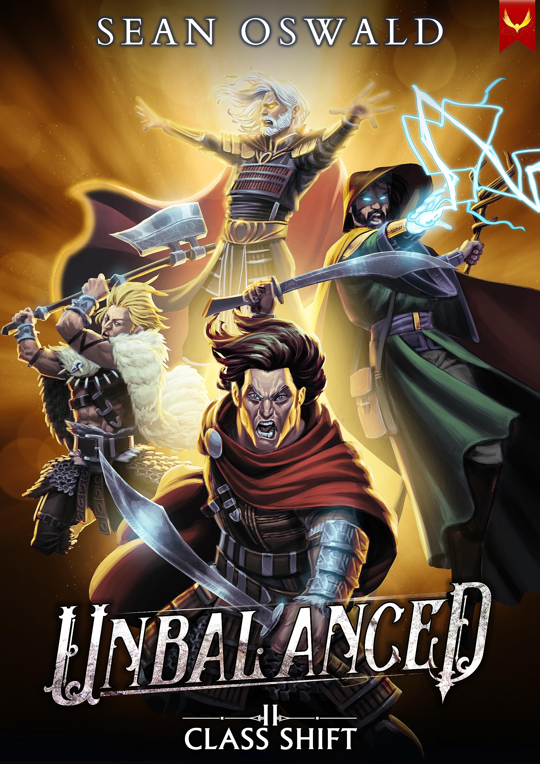 Unbalanced: A LitRPG Adventure (Class Shift Book 2)