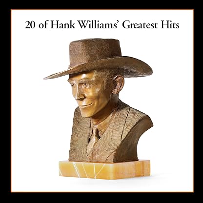 20 Greatest Hits por Hank Williams — capa do álbum