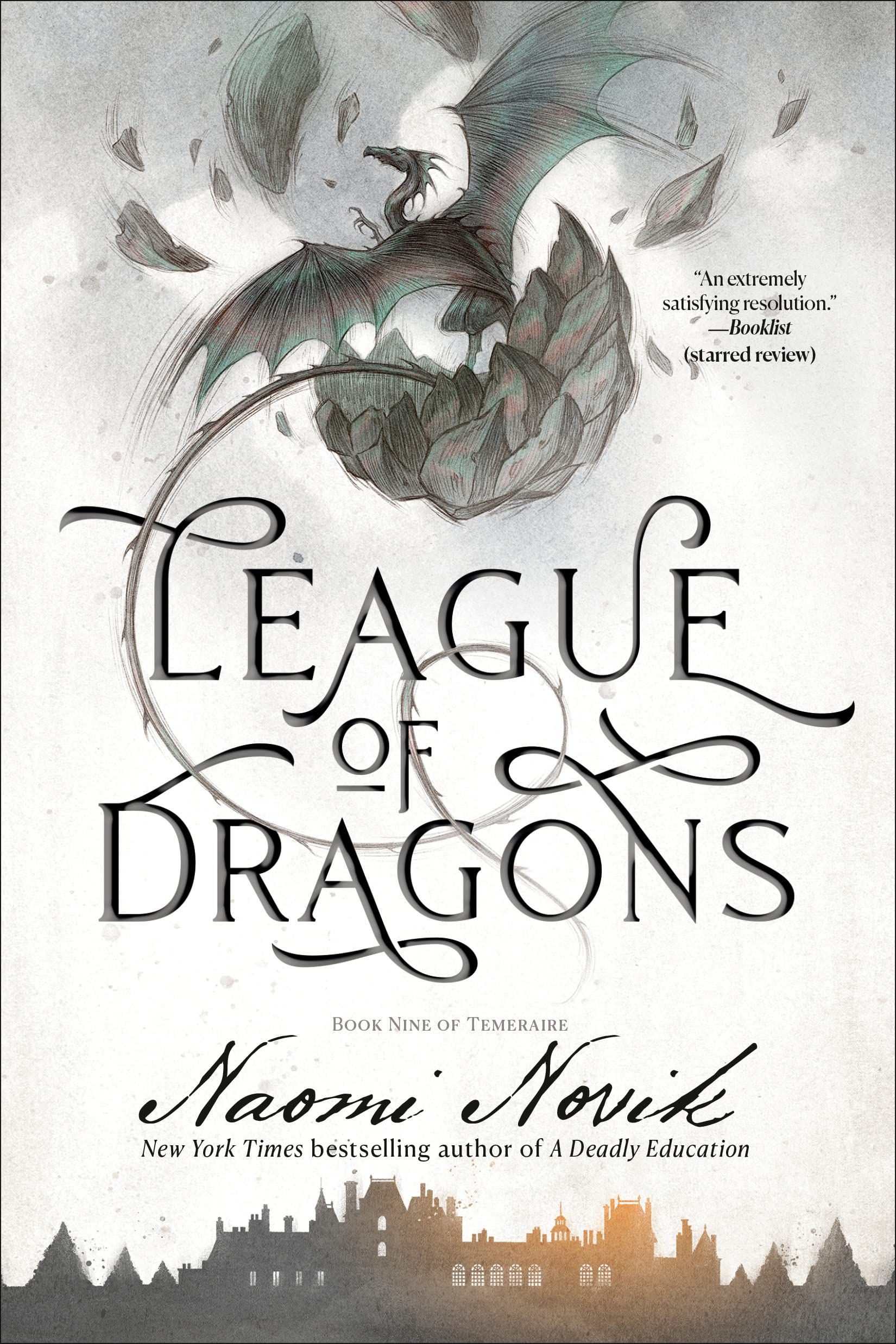 League of Dragons: A Novel of Temeraire