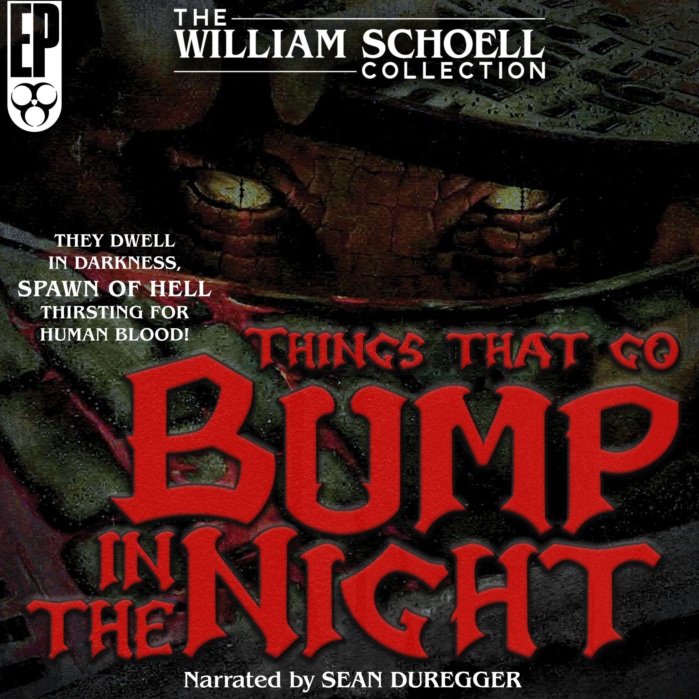 Things That Go Bump in the Night