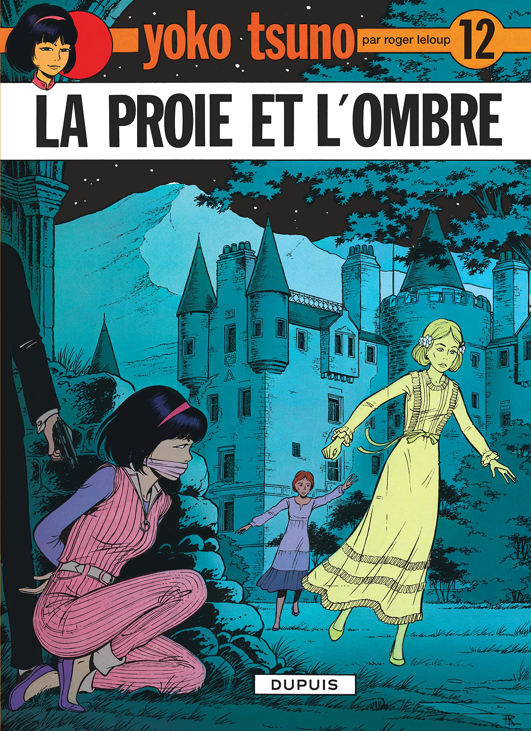 Yoko Tsuno 12/La proie et l'ombre