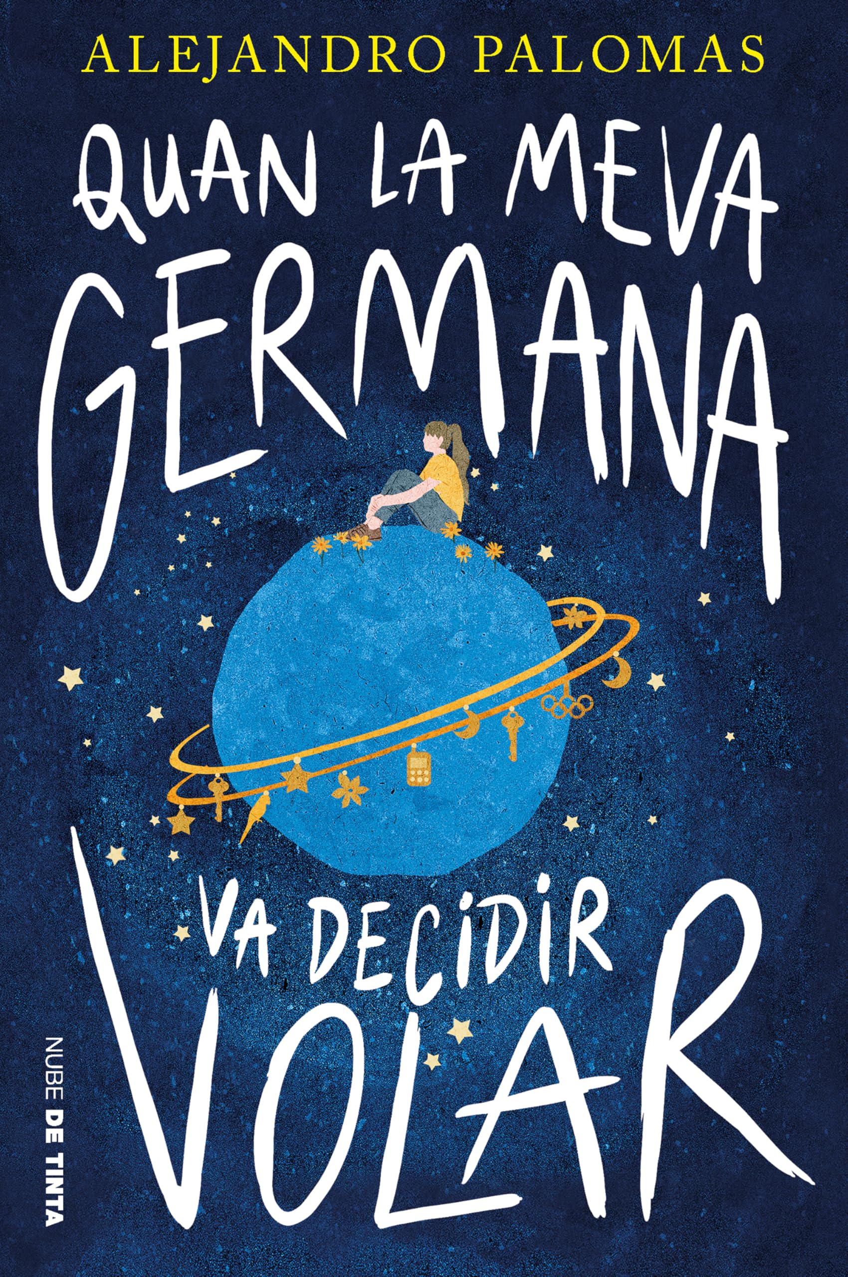 Quan la meva germana va decidir volar (Nube de Tinta) : Palomas, Alejandro, Aguilà Ruzola, Helena: Amazon.es: Libros