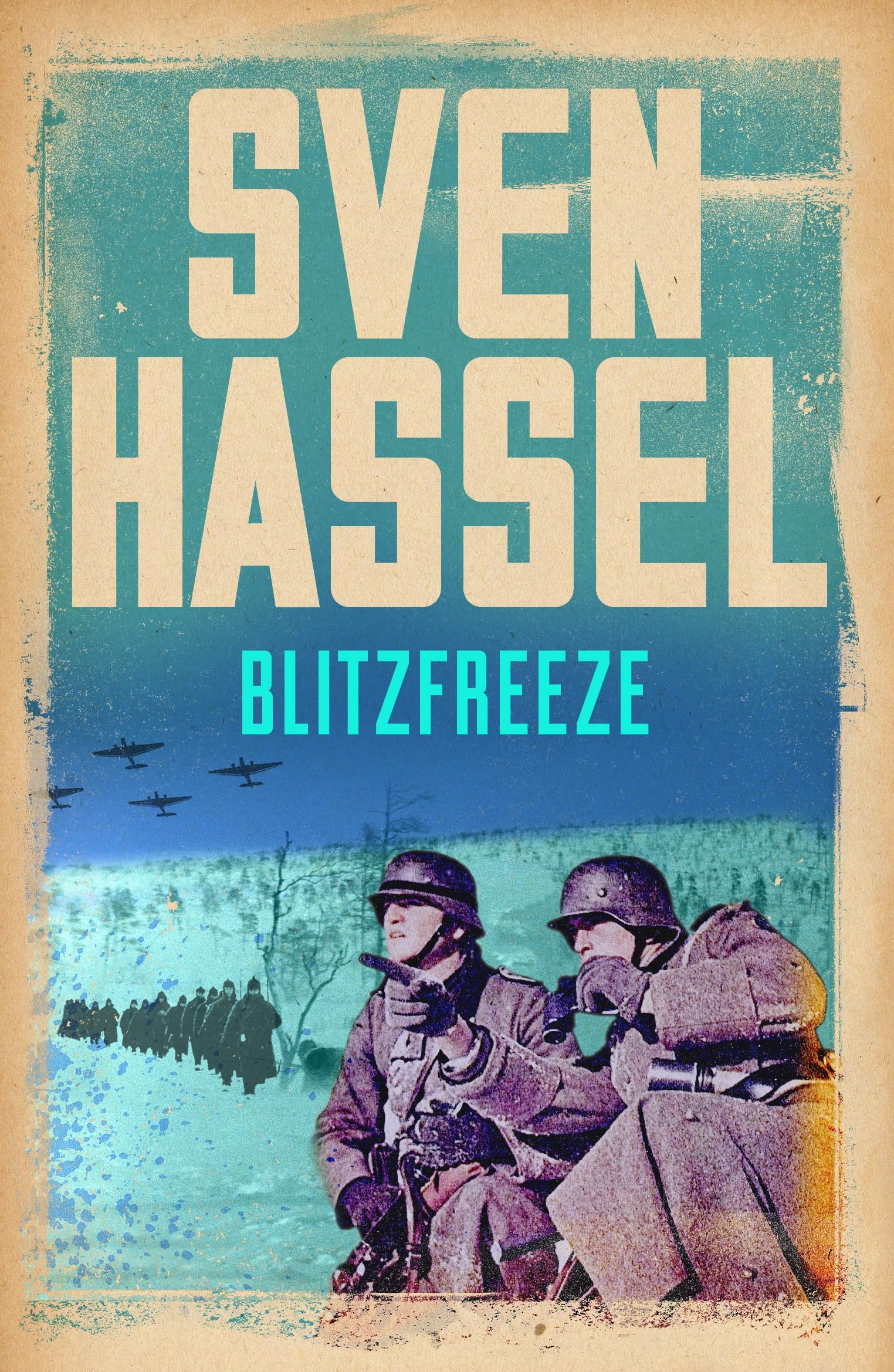 Blitzfreeze (Sven Hassel War Classics)