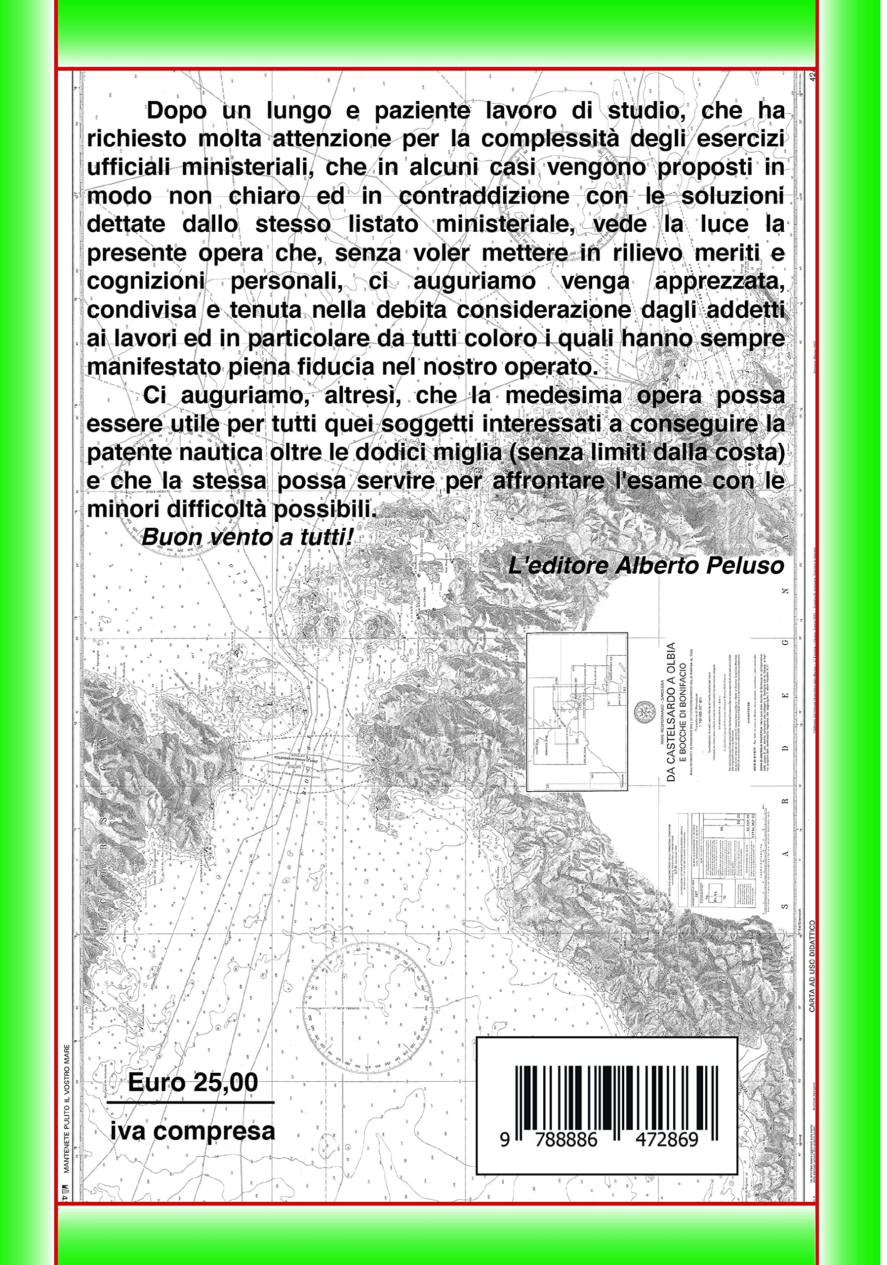 Gli Esercizi ufficiali ministeriali di carteggio per la patente nautica oltre le dodici miglia (senza limiti dalla costa)