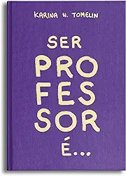Ser professor é