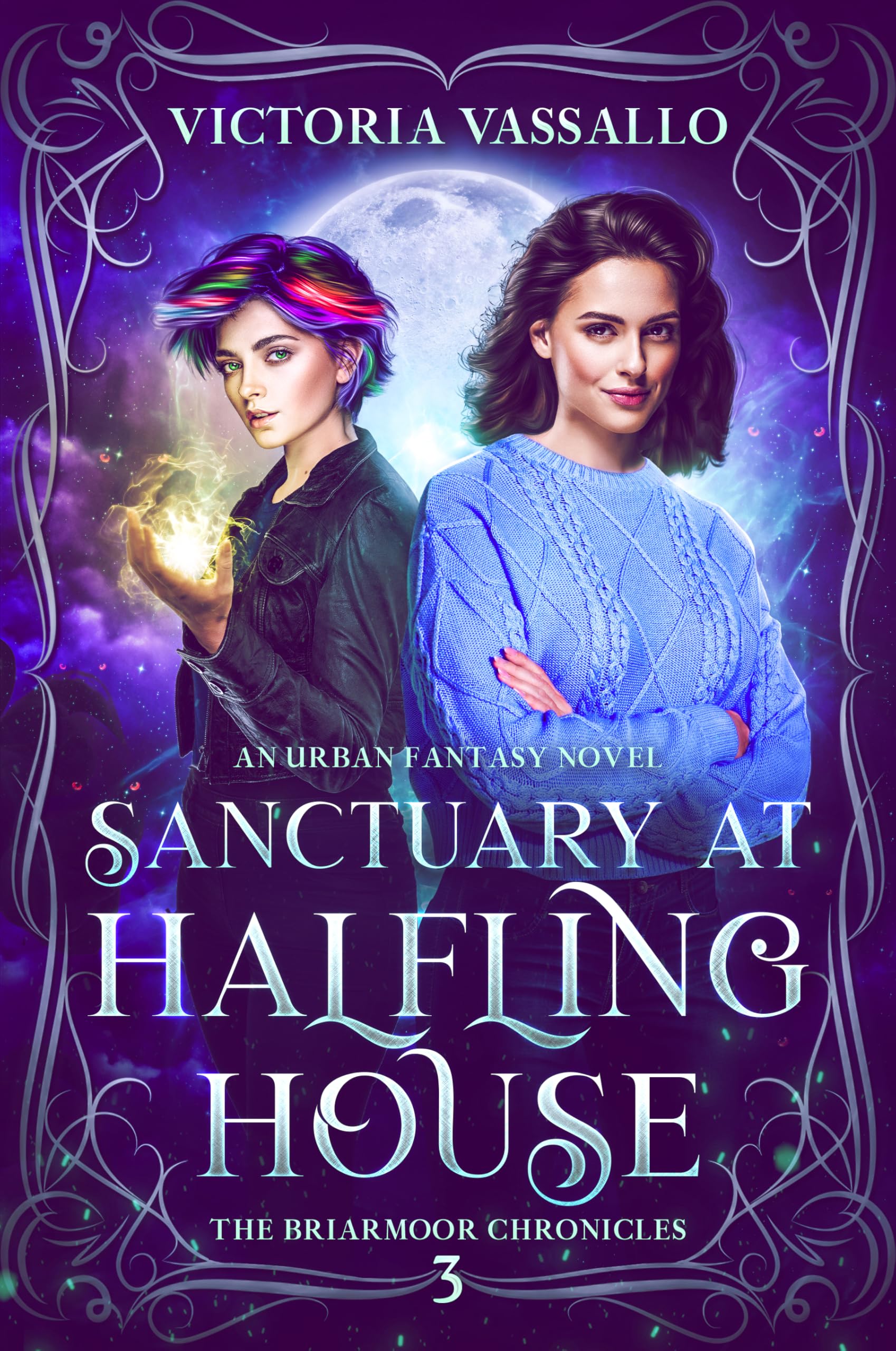 Sanctuary at Halfling House: An Urban Fantasy Novel (The Briarmoor Chronicles, Book 3)