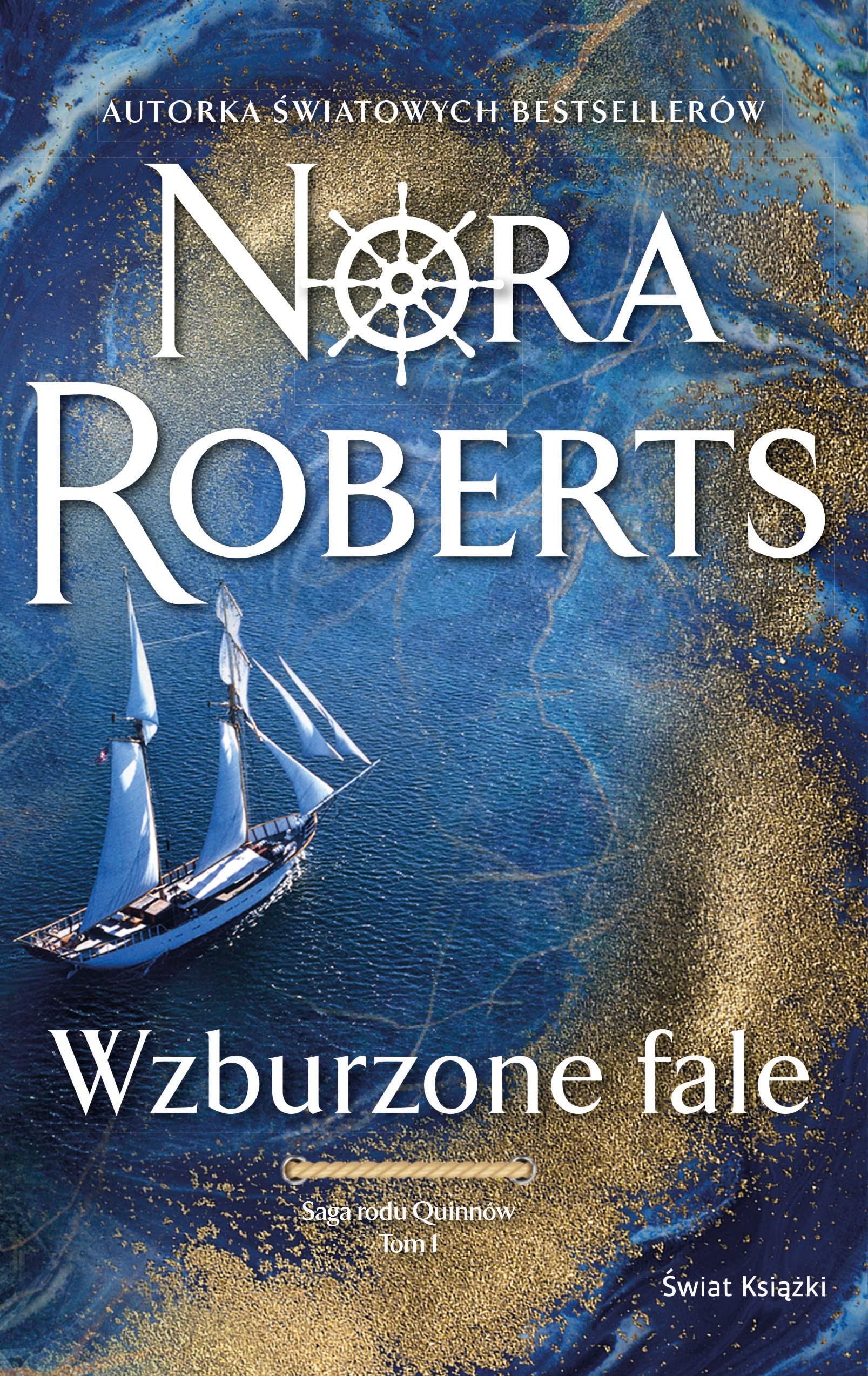 Wzburzone fale Saga rodu Quinnów Tom 1