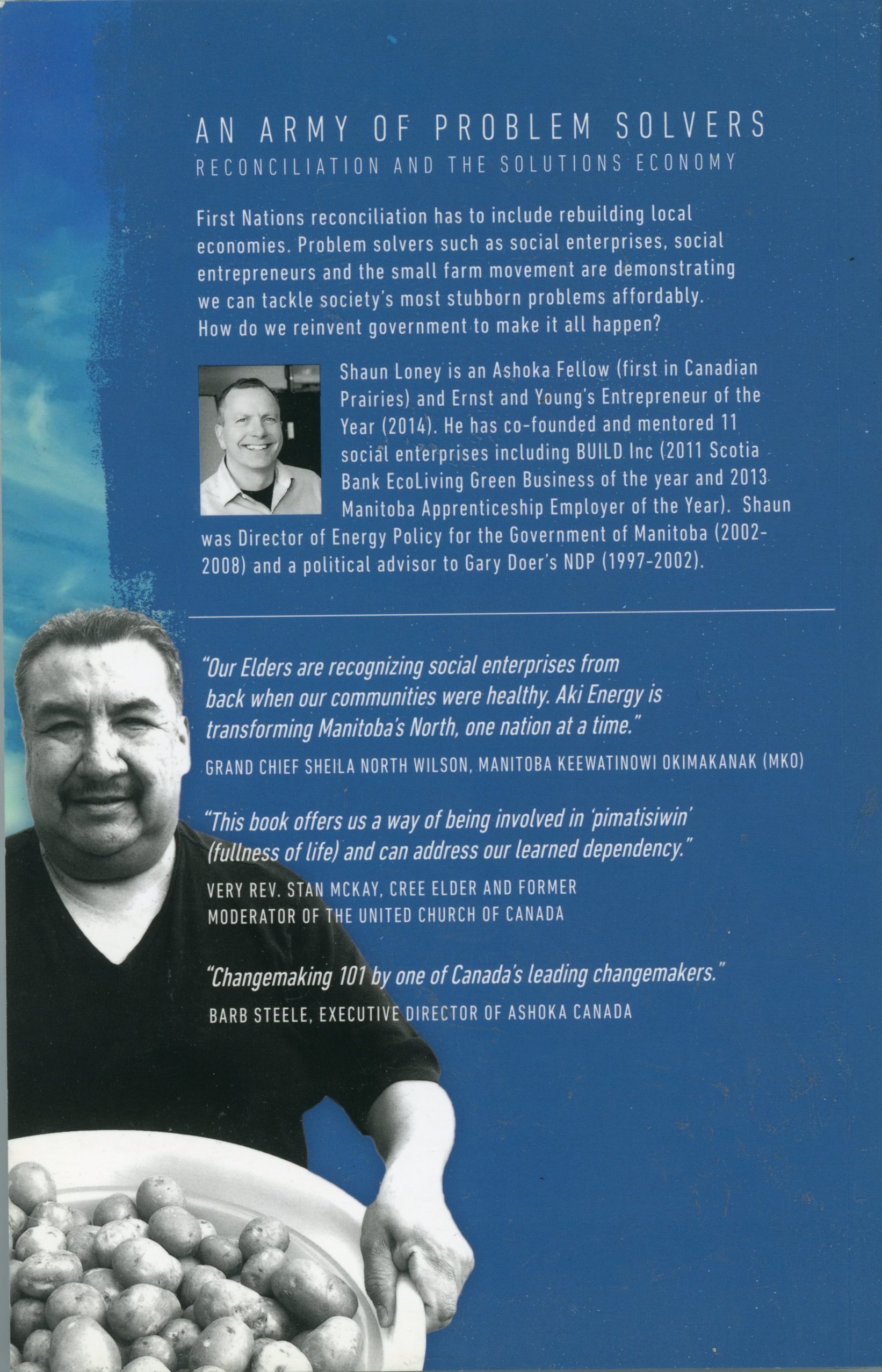 An Army of Problem Solvers: Reconciliation and the Solutions Economy [Paperback] Loney, Shaun; Braun, Will - PT01