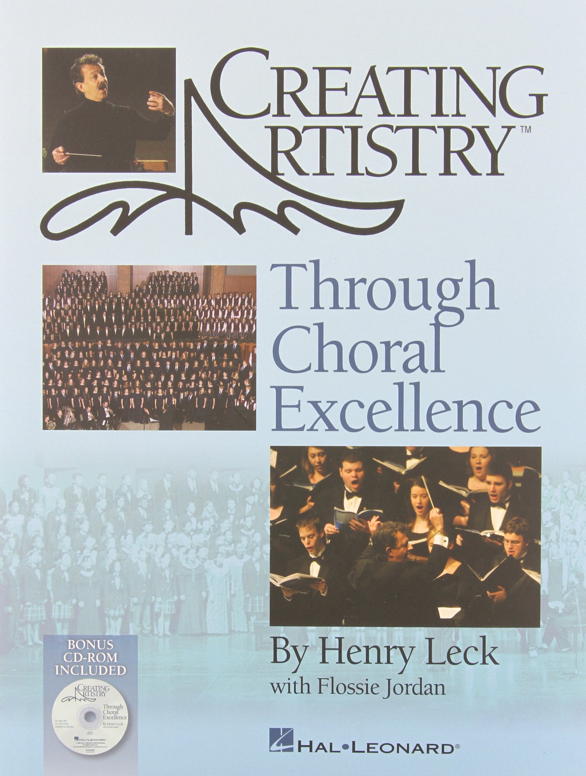 Creating Artistry Through Choral Excellence (Book)