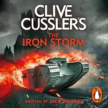 Clive Cussler’s The Iron Storm Audiobook by Jack Du Brul episode artwork