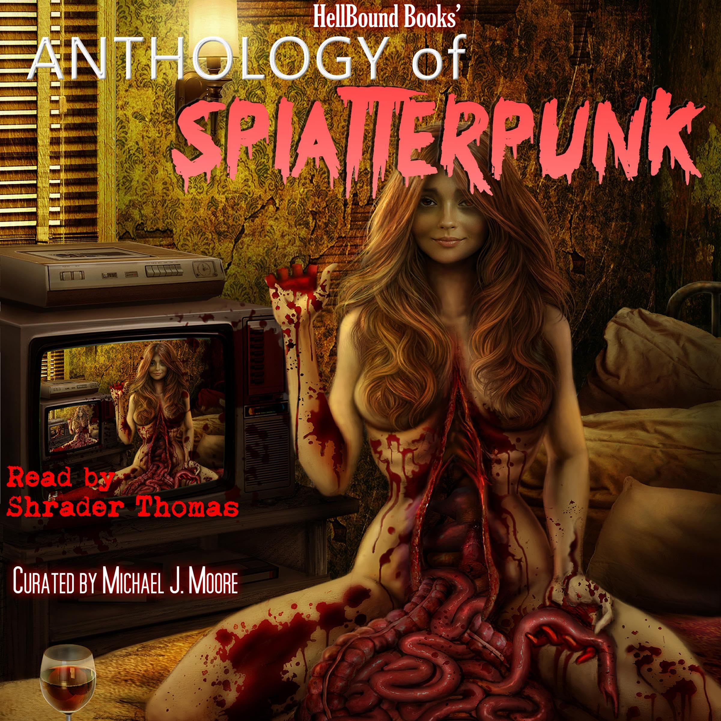 HellBound Books' Anthology of Splatterpunk