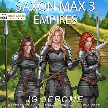 Saxon Max 3: Empires Audiobook by JG Jerome episode artwork