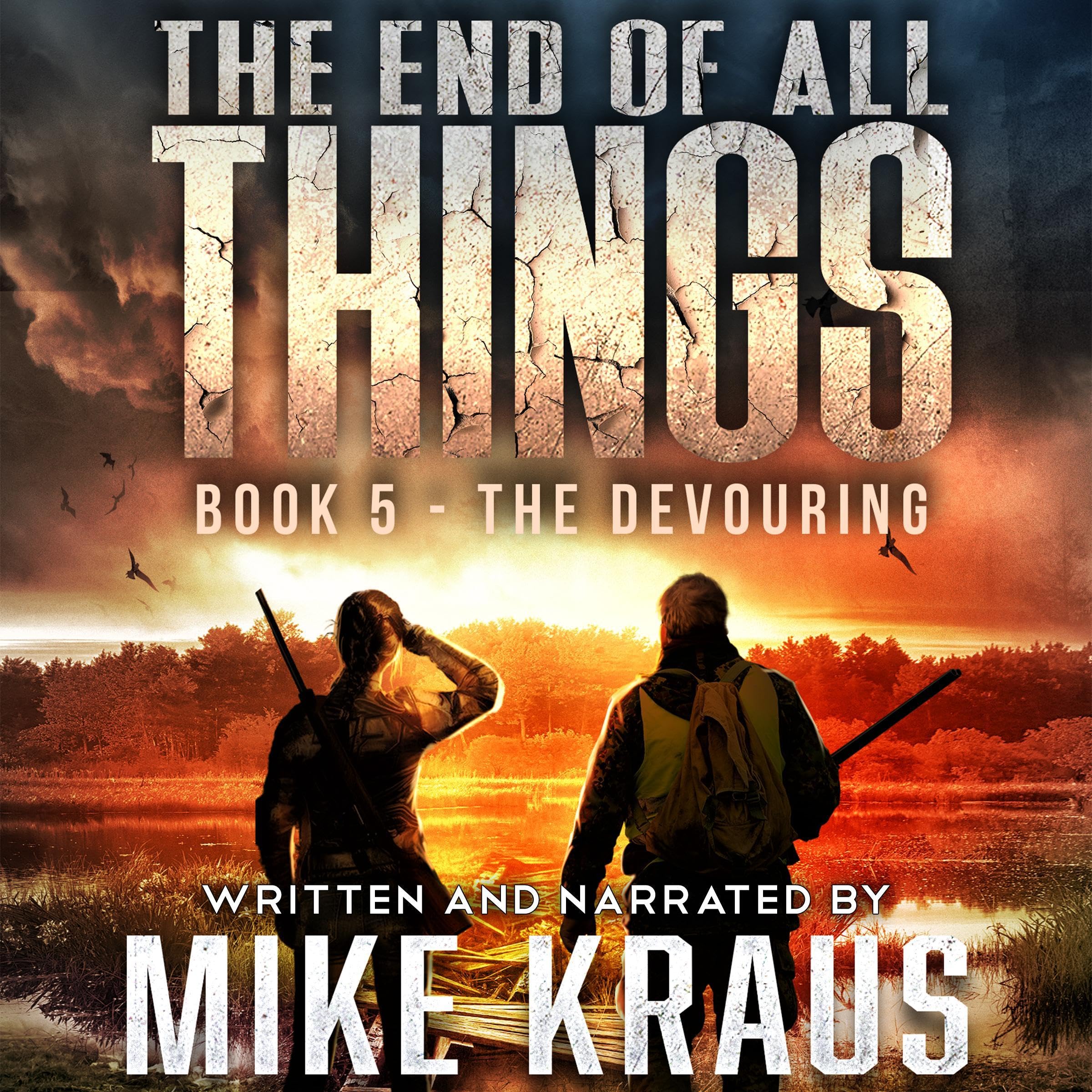 Cover art for The End of All Things, Book 5: The Devouring