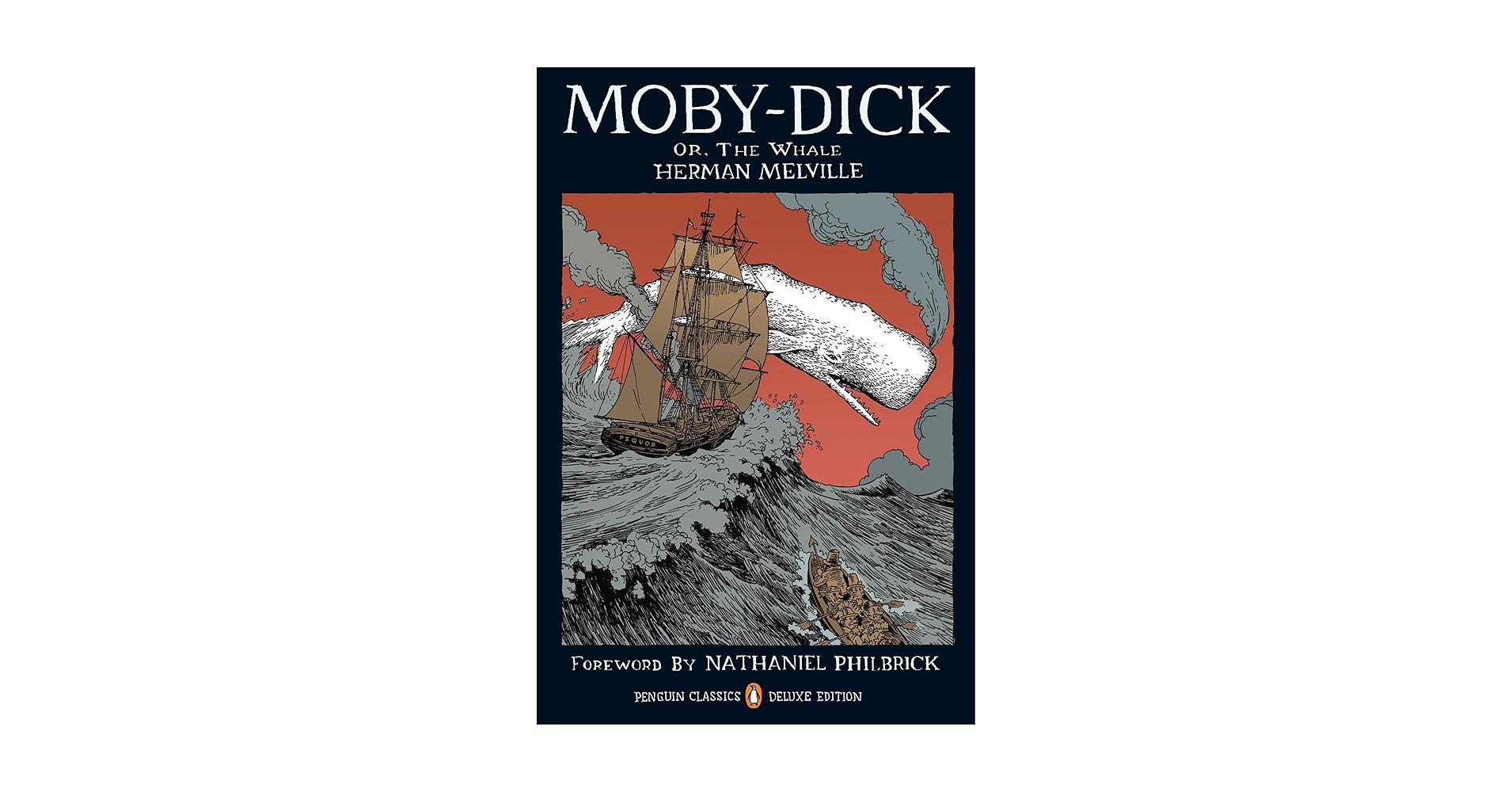 Moby-Dick: or, The Whale (Penguin Classics Deluxe Edition