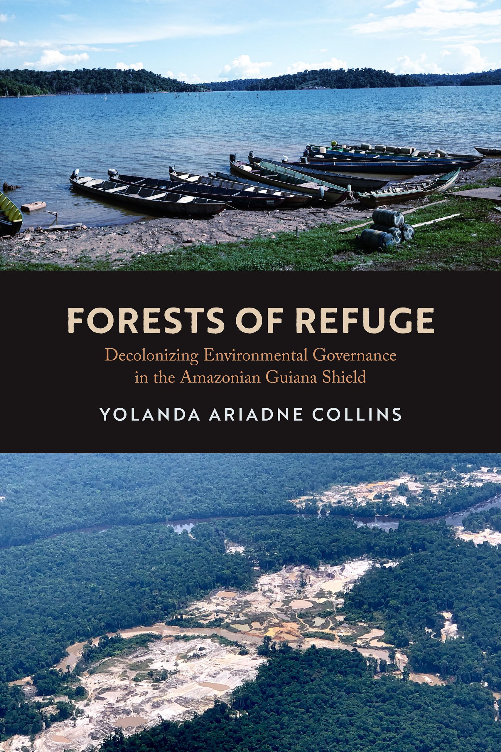 Forests of Refuge by Dr. Yolanda Ariadne Collins PAPERBACK 9780520396074