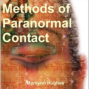 Methods of Paranormal Contact Audiobook by Marilynn Hughes episode artwork