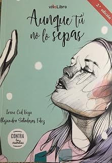 Aunque tú no lo sepas