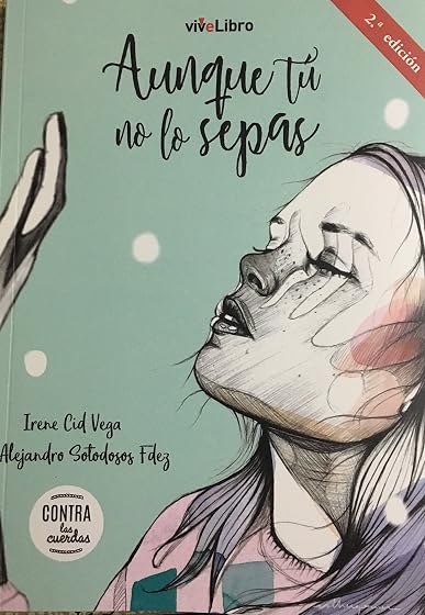 Aunque tú no lo sepas