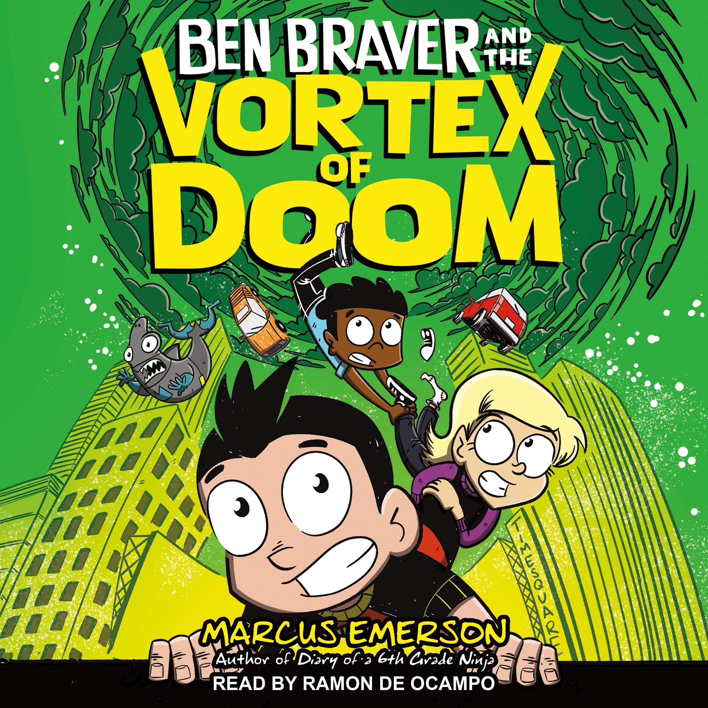 Cover art for Ben Braver and the Vortex of Doom