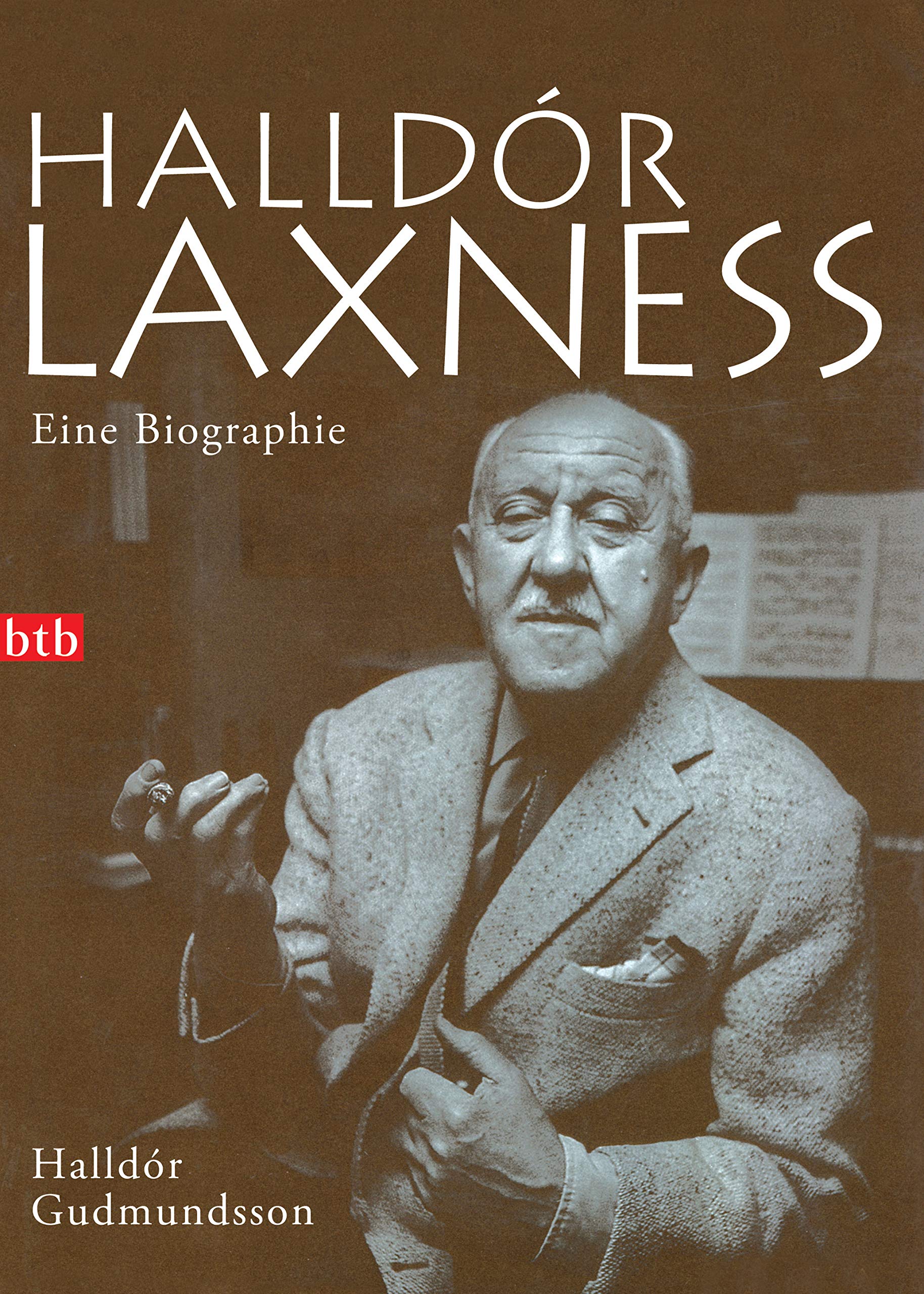 Halldór Laxness Eine Biographie Halldór Gudmundsson, Helmut Lugmayr