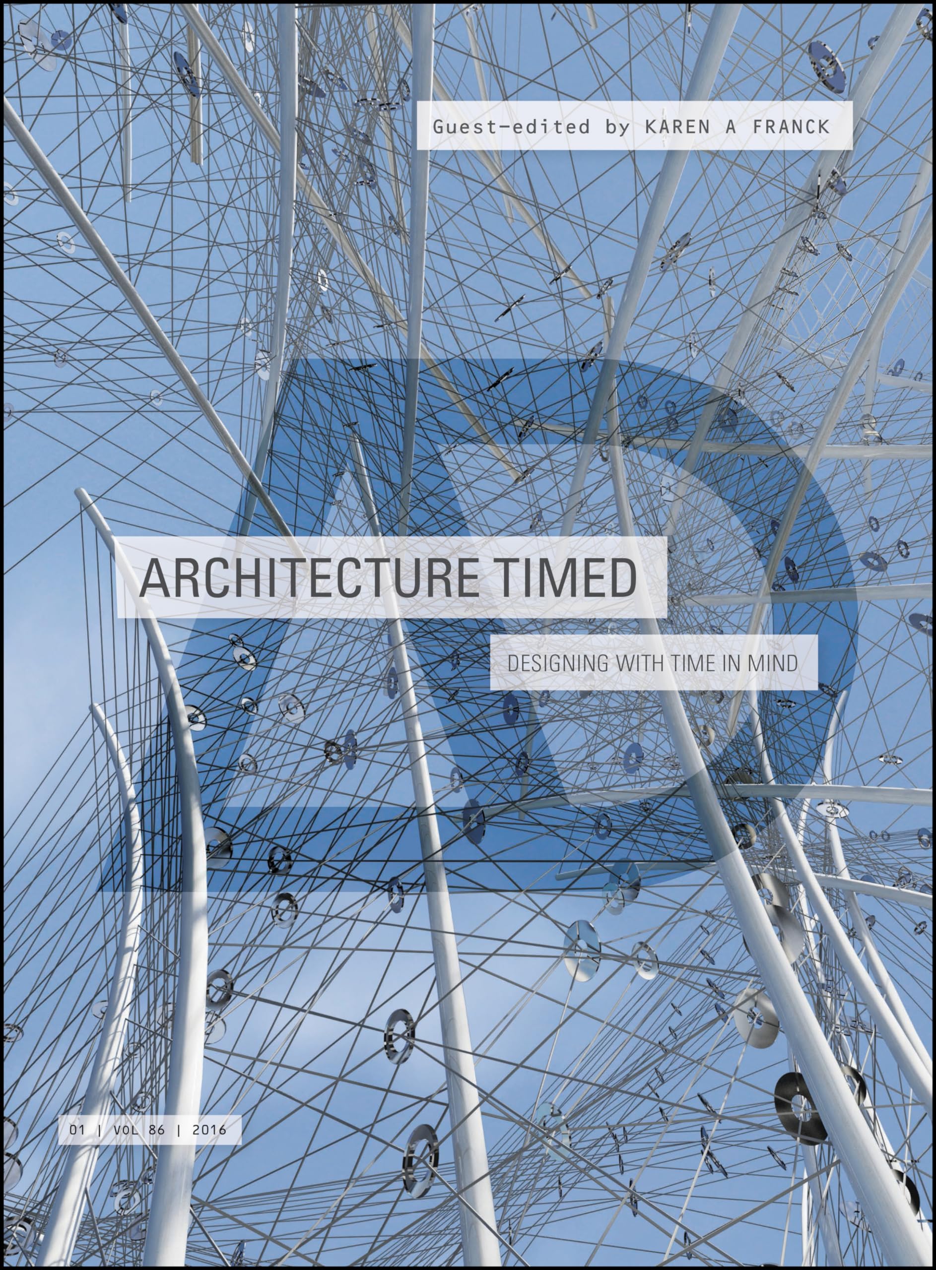 Architecture Timed: Designing with Time in Mind (Architectural Design)