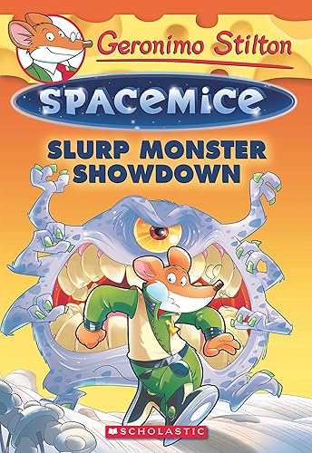 Geronimo Stilton - Spacemice#09 Slurp Monster Showdown Geronimo Stilton