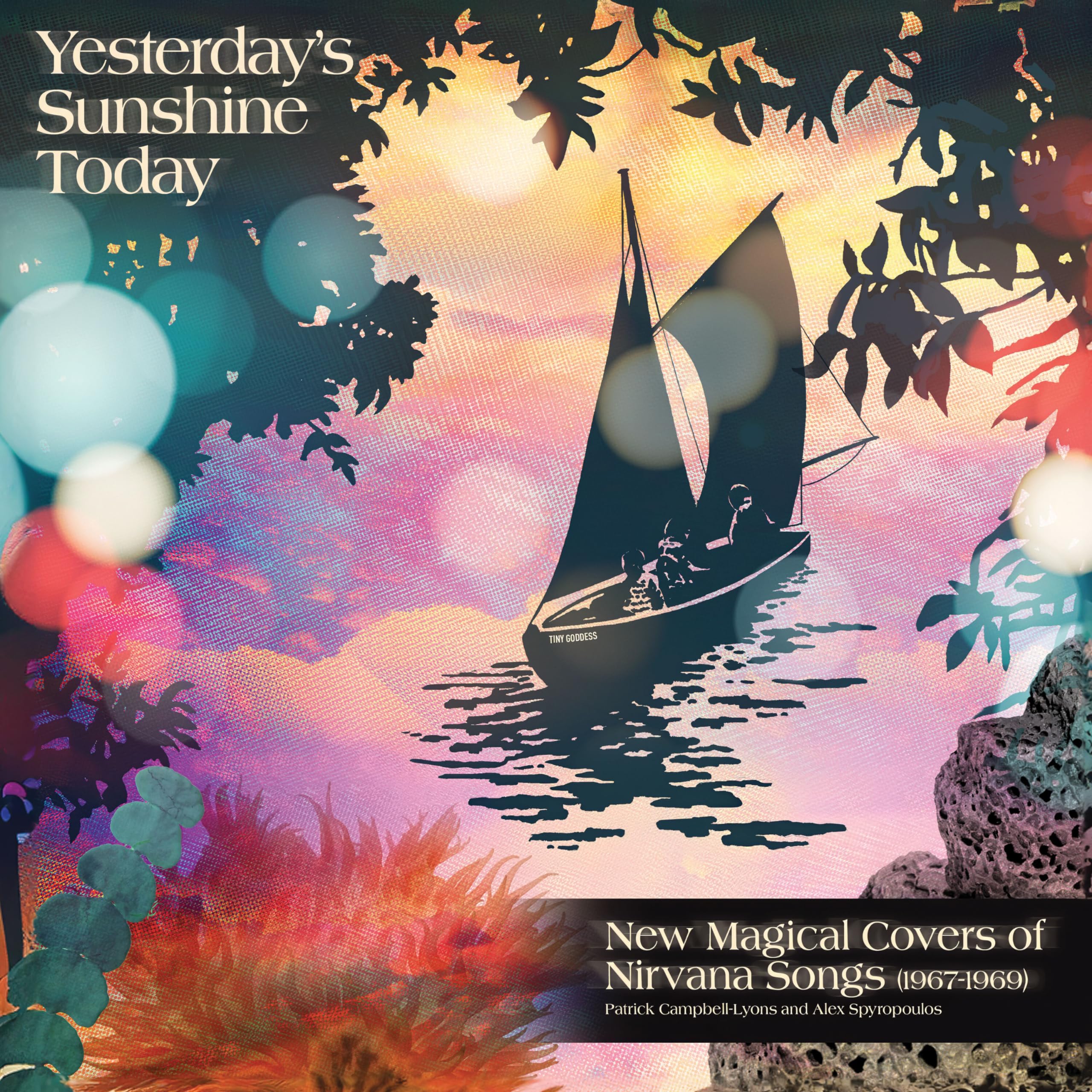 Yesterday's Sunshine Today - New Magical Covers of Nirvana songs (1967-1969)
