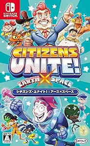 シチズンズ・ユナイト! :アース×スペース - Switch