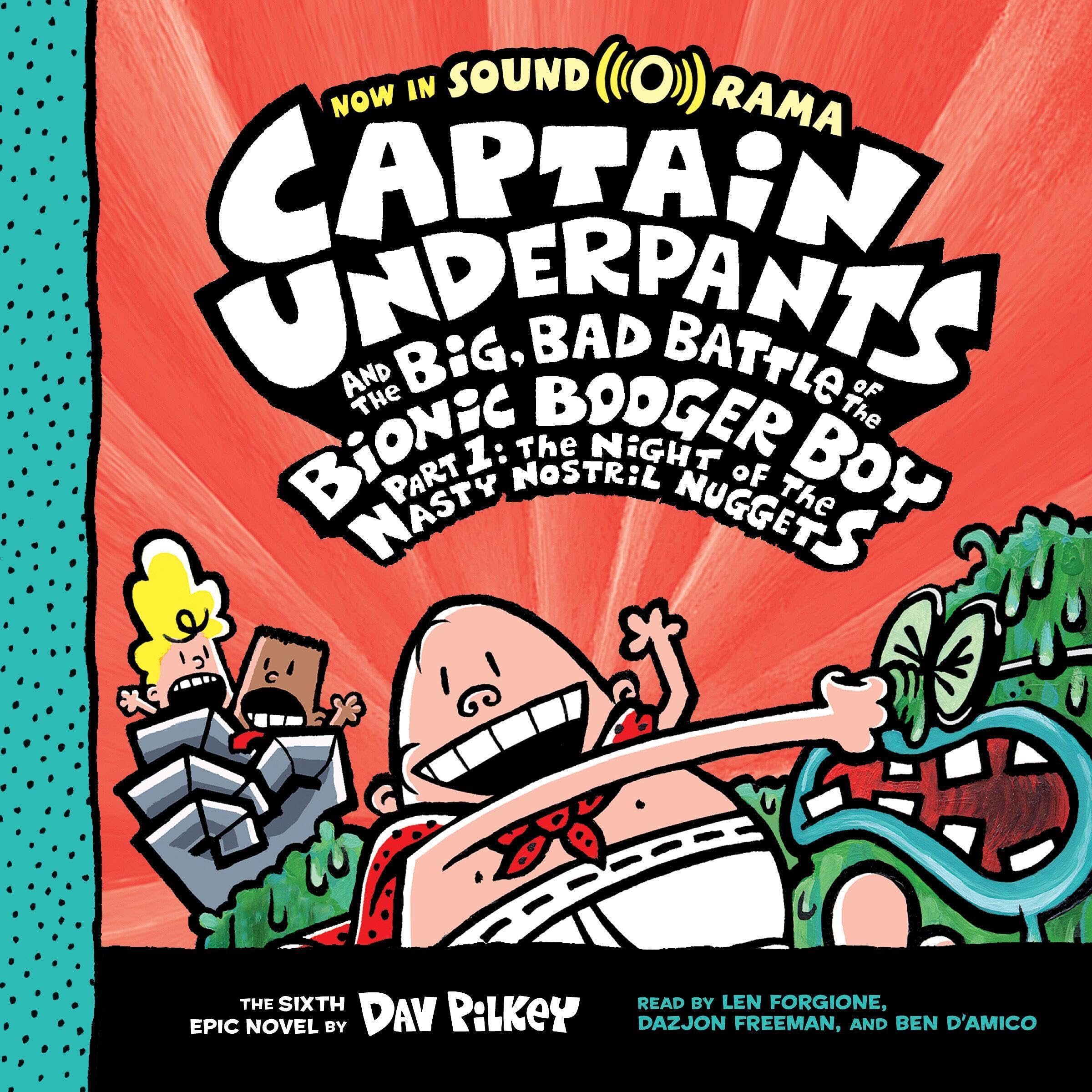Cover art for Captain Underpants and the Big, Bad Battle of the Bionic Booger Boy, Part 1: The Night of the Nasty Nostril Nuggets: Color Edition