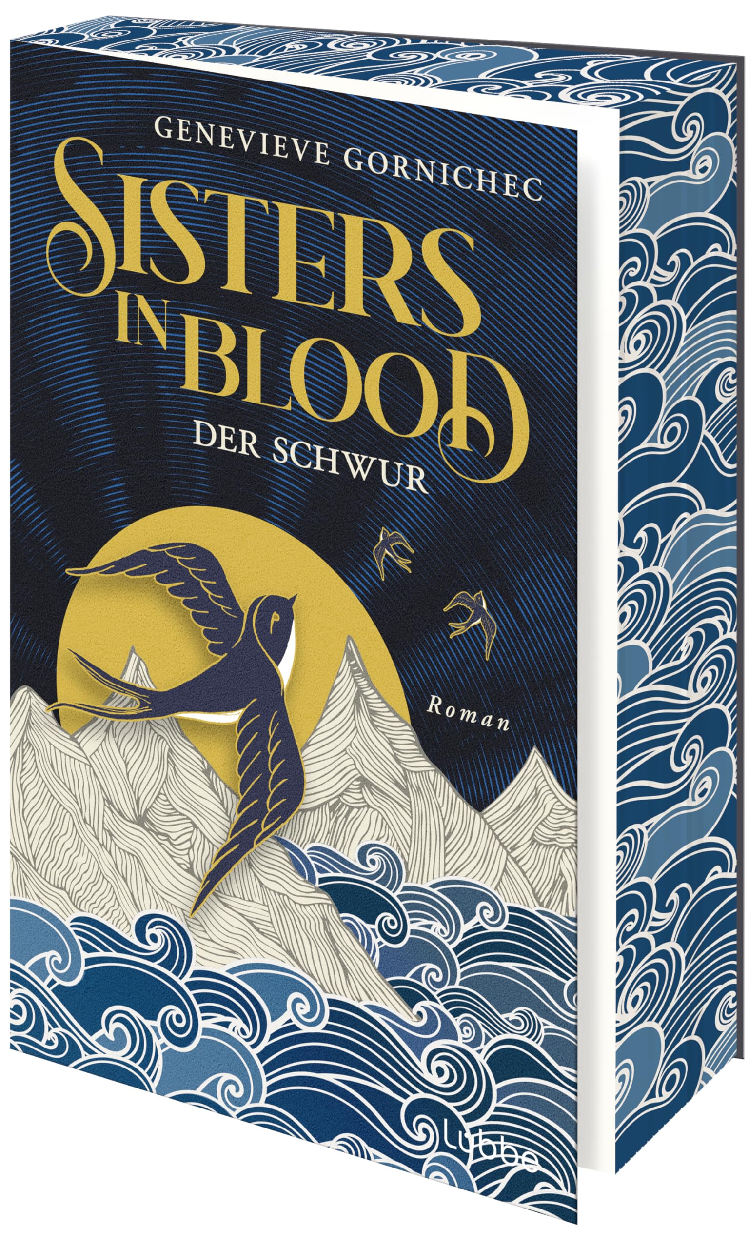 Sisters in Blood - Der Schwur: Roman. Eine packende Neuerzählung der berühmten isländischen Saga von Gunnhild und Erik