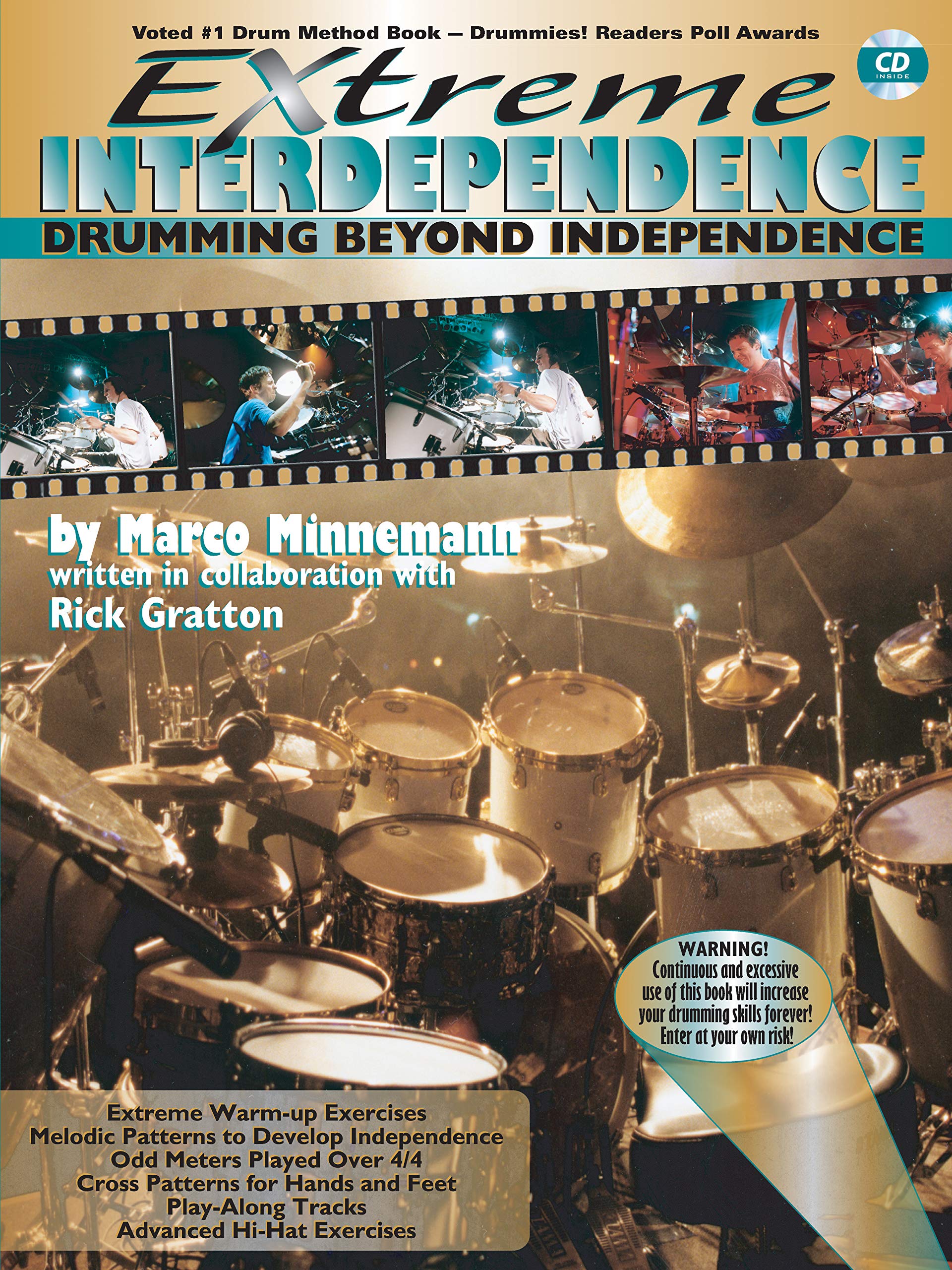 Extreme Interdependence: Drumming Beyond Independence, Book & CD (Percussion) Paperback – October 1, 2001