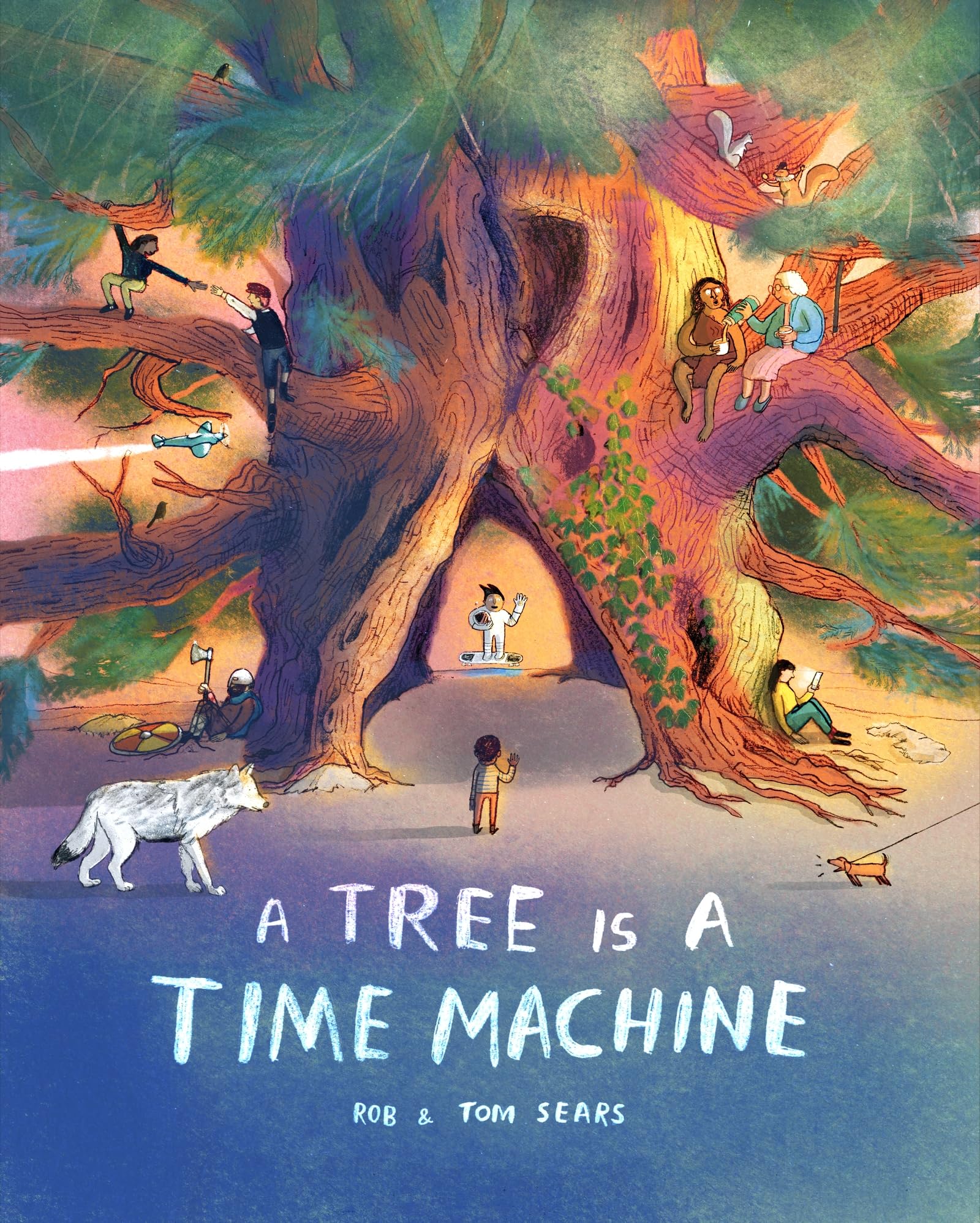 Tom Sears A Tree is a Time Machine Hardback Book
