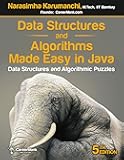 Data Structures and Algorithms Made Easy in Java: Data Structure and Algorithmic Puzzles