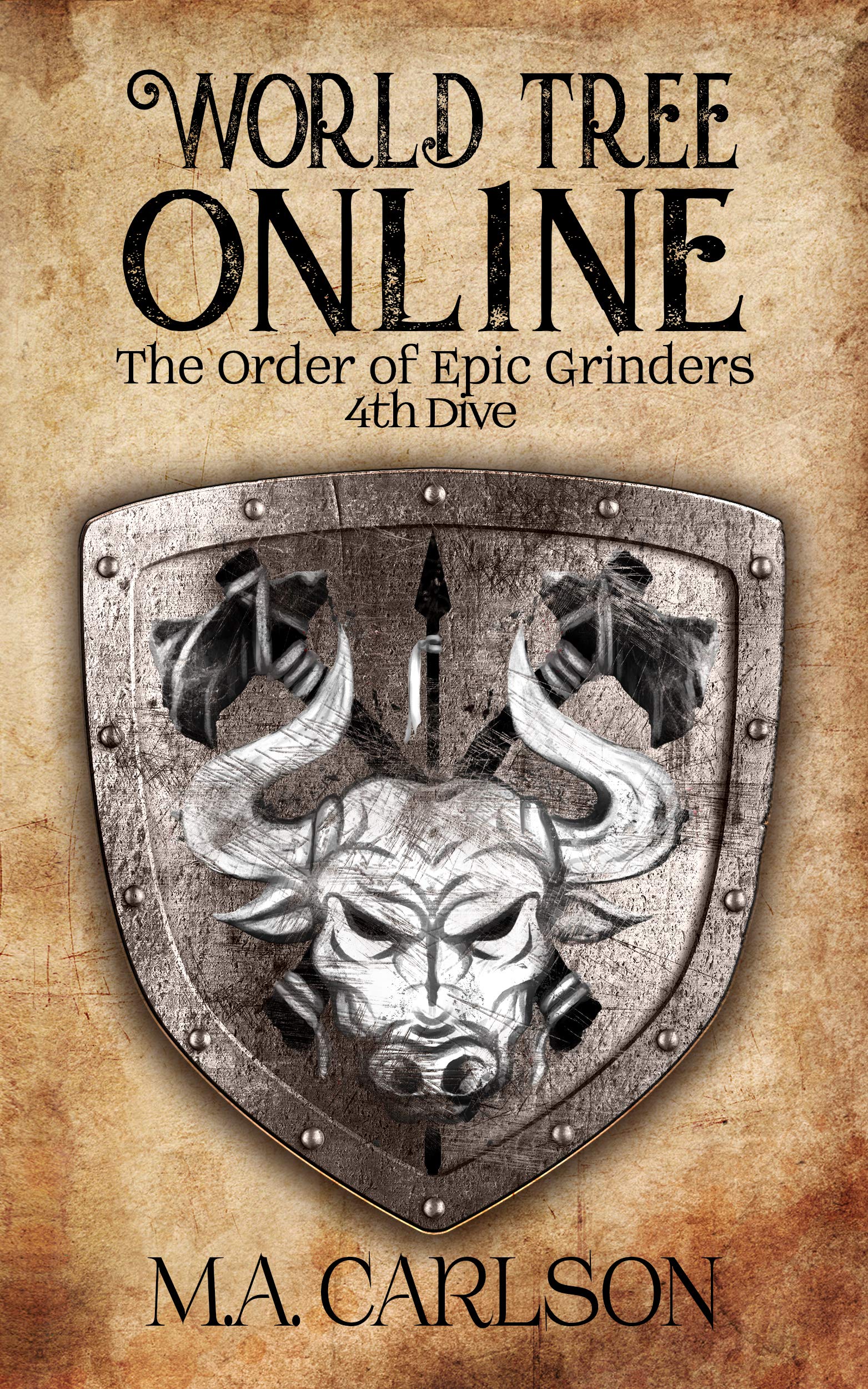 World Tree Online: The Order of Epic Grinders: 4th Dive