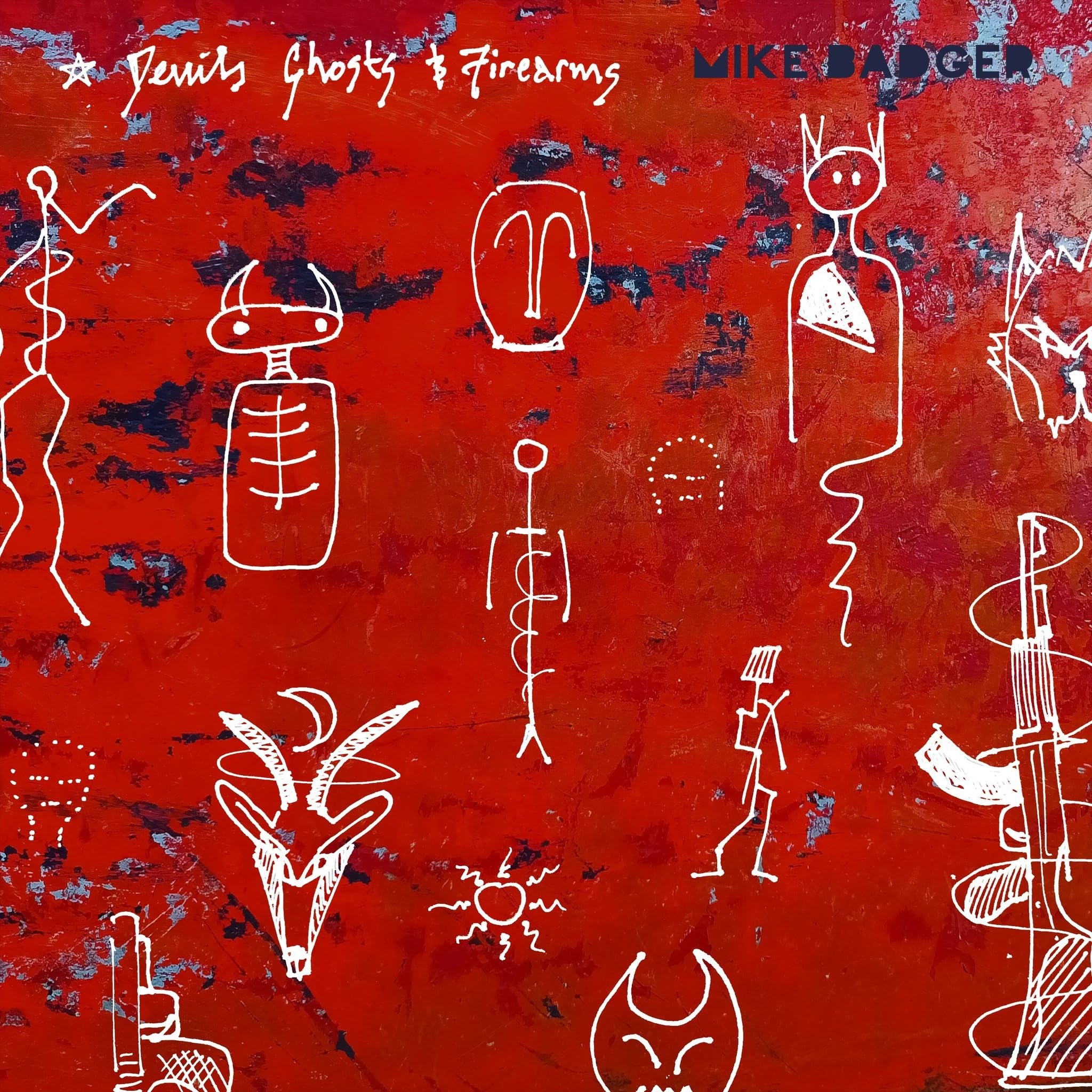 BADGER, Mike - Devils Ghosts & Firearms - Vinyl (LP + insert)