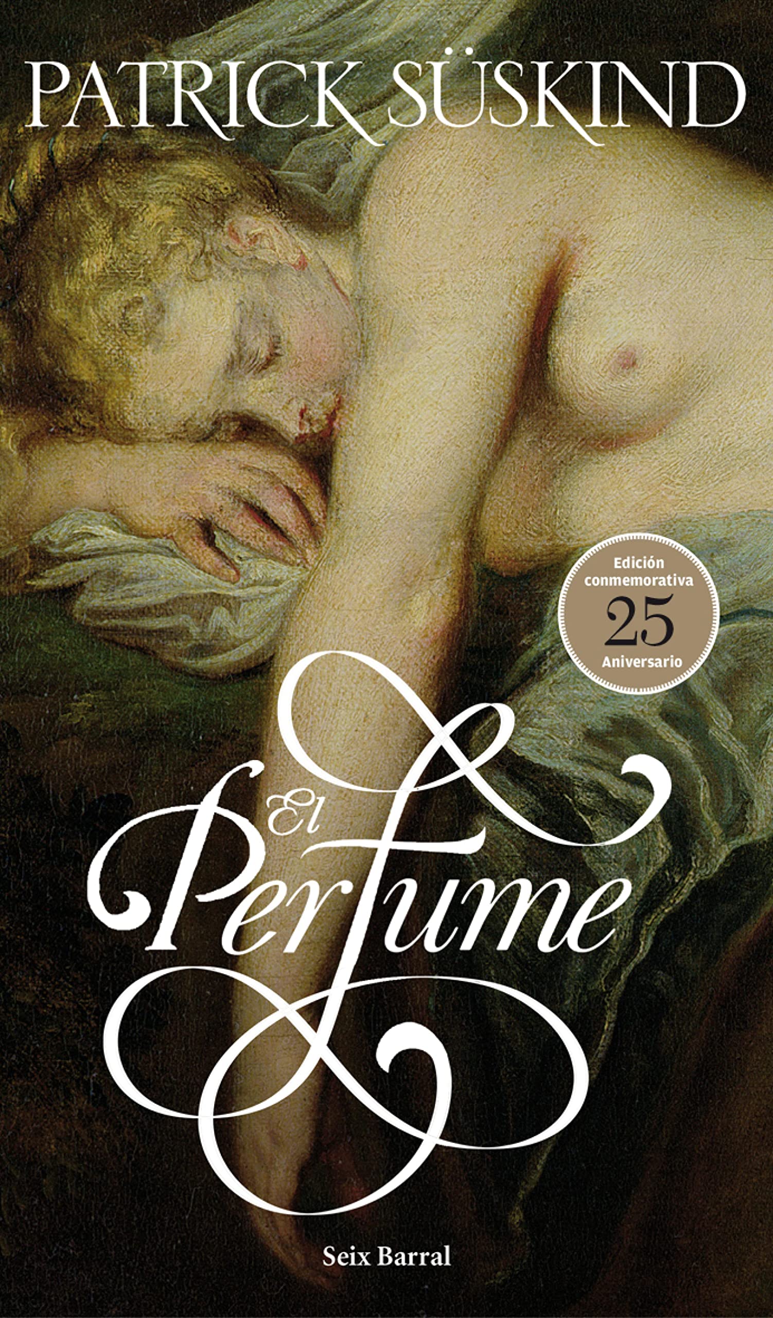 El perfume (Biblioteca Formentor) (Spanish Edition)