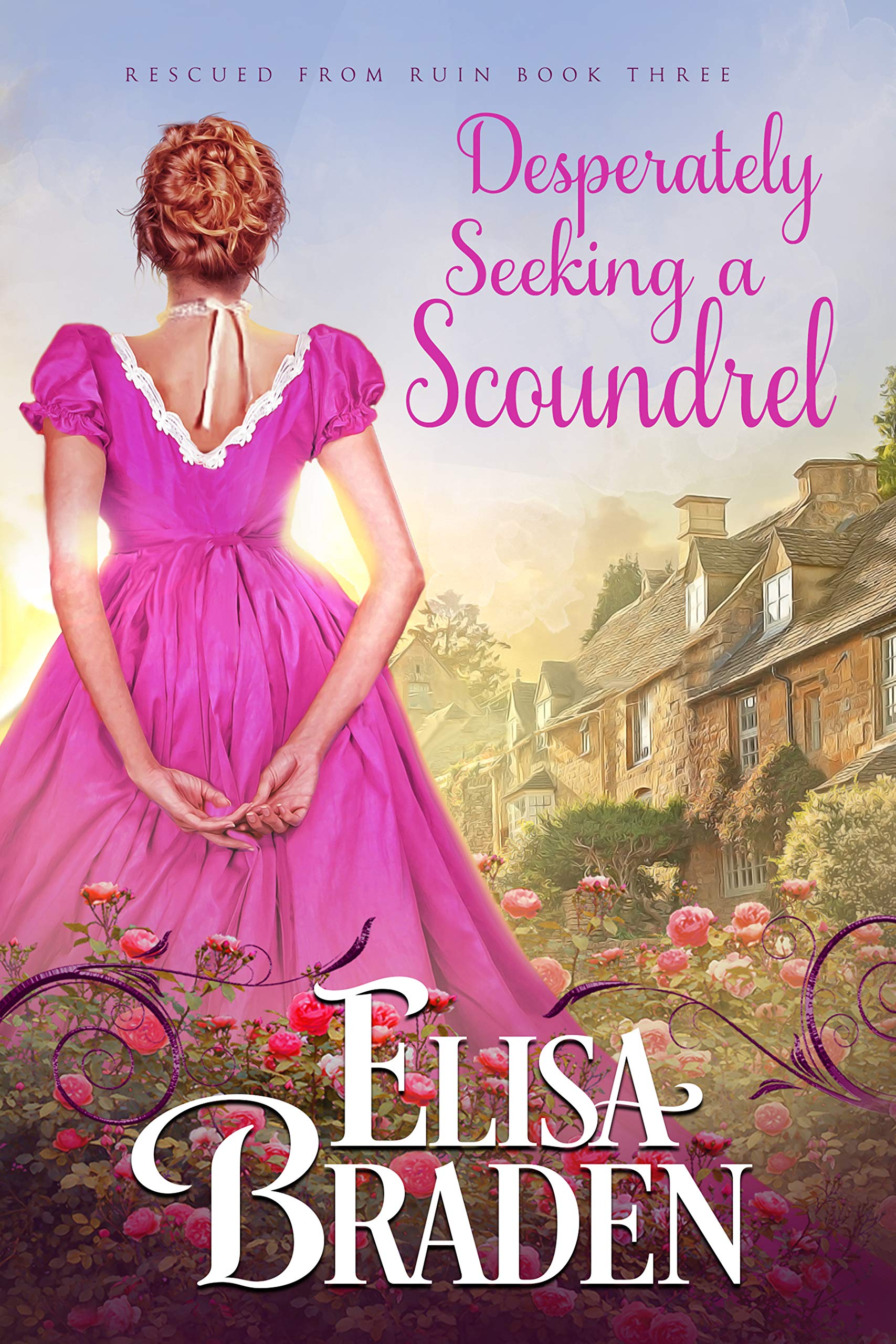 Desperately Seeking a Scoundrel (Rescued from Ruin Book 3)