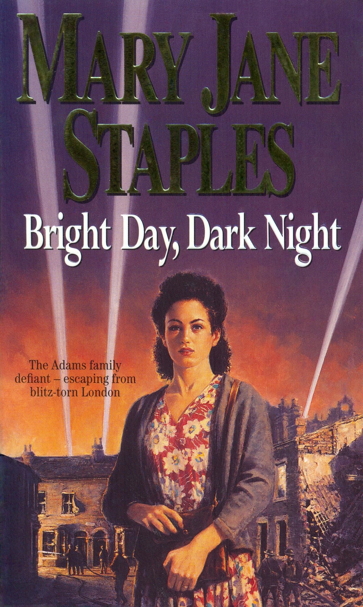 Bright Day, Dark Night (The Adams Family) By Mary Jane Staples