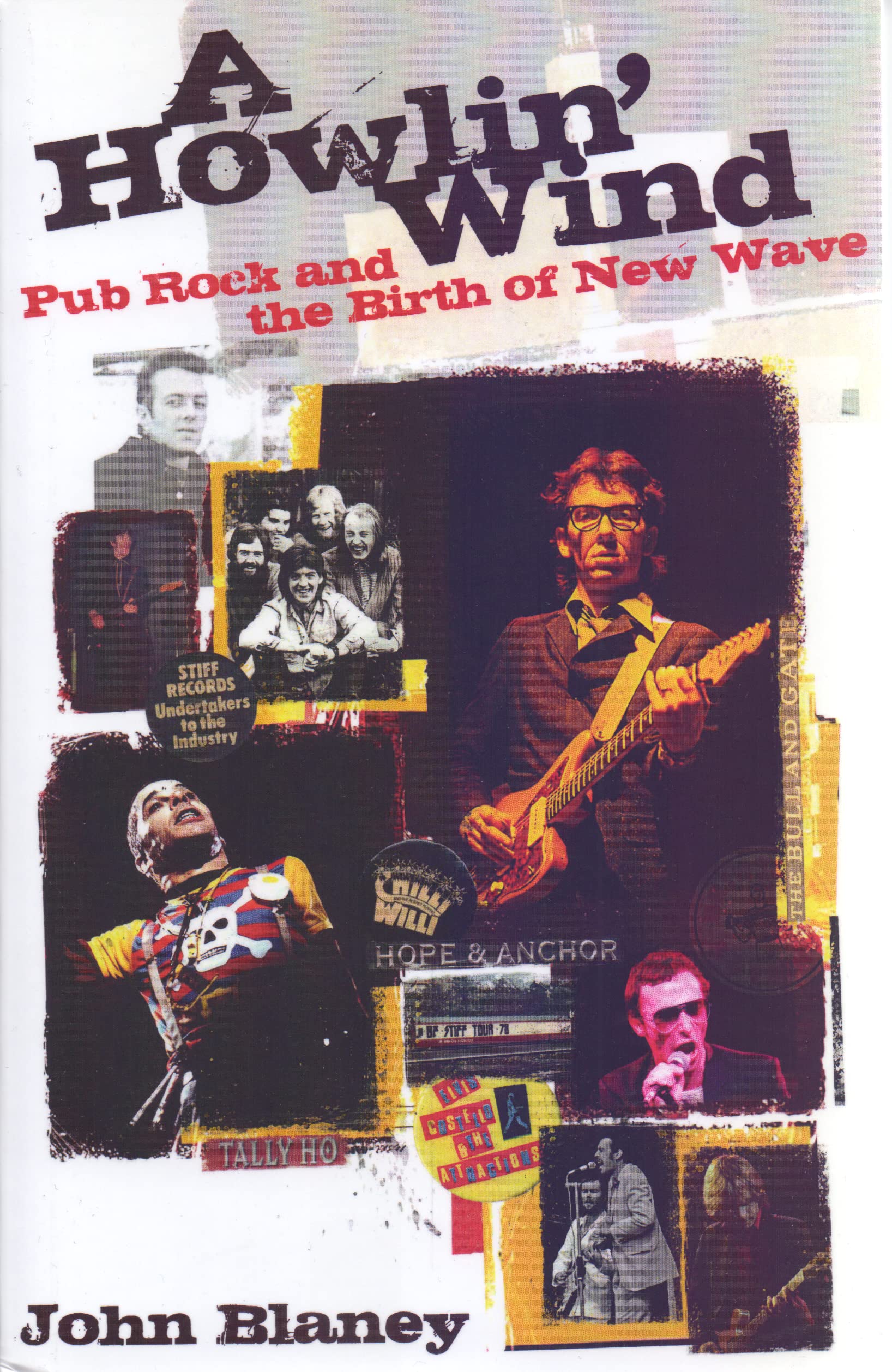 Pub Rock livre histoire de la musique rock britannique New Wave A Howlin' Wind