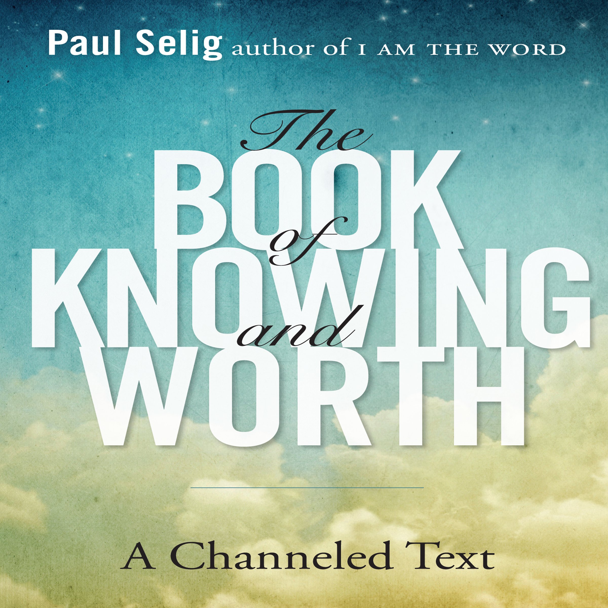 The Book of Knowing and Worth