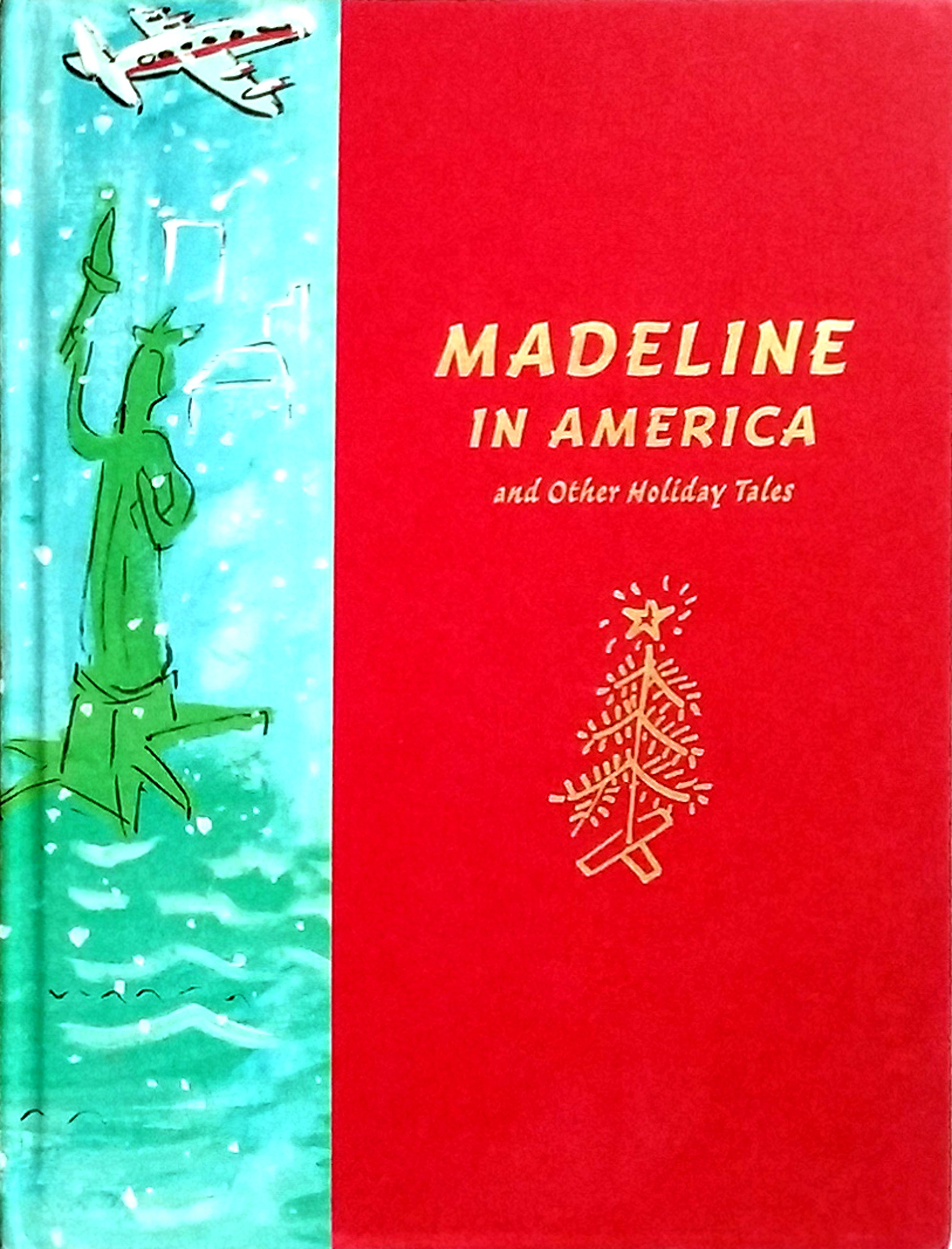 Madeline In America And Other Holiday Tales