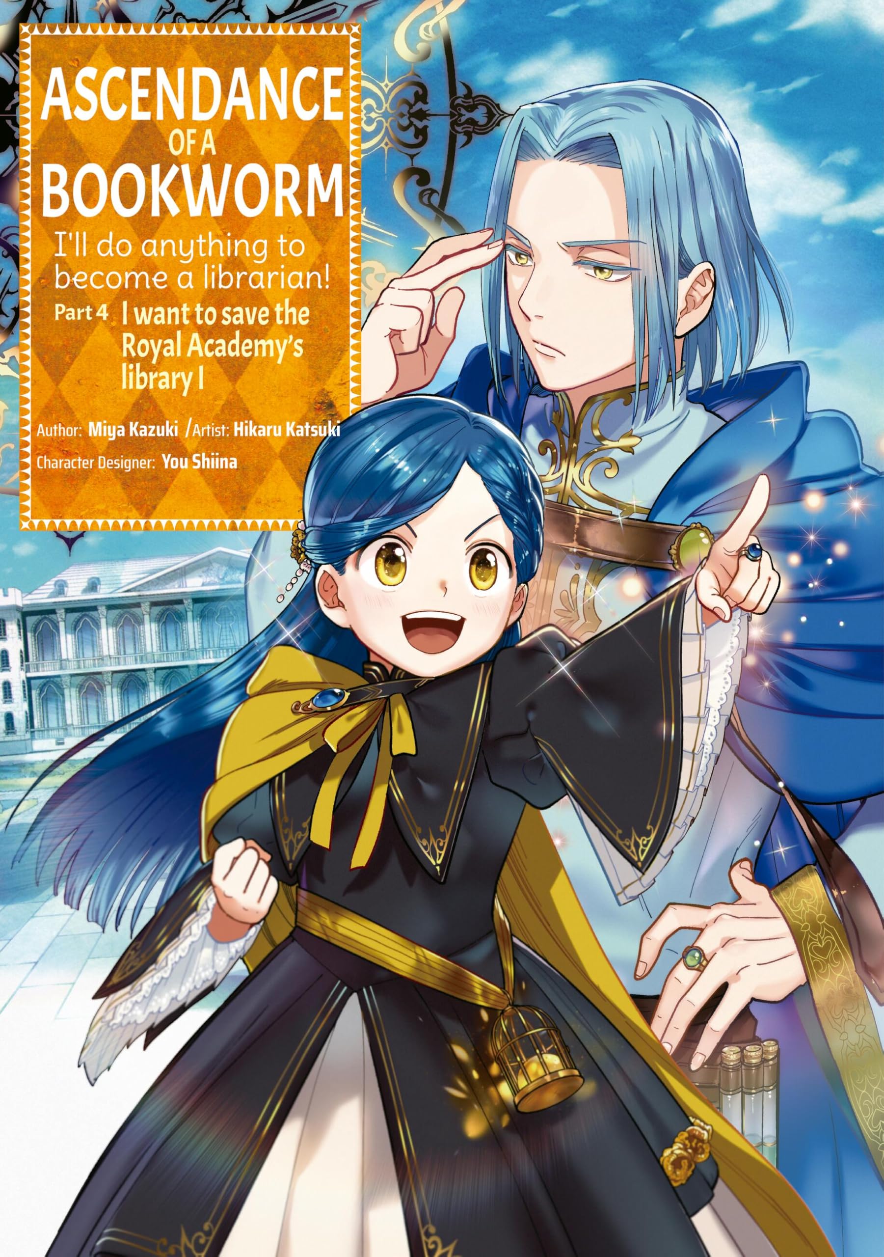 Ascendance of a Bookworm (Manga) Part 4 Volume 1 by Hikaru Ka... - 9781718373105