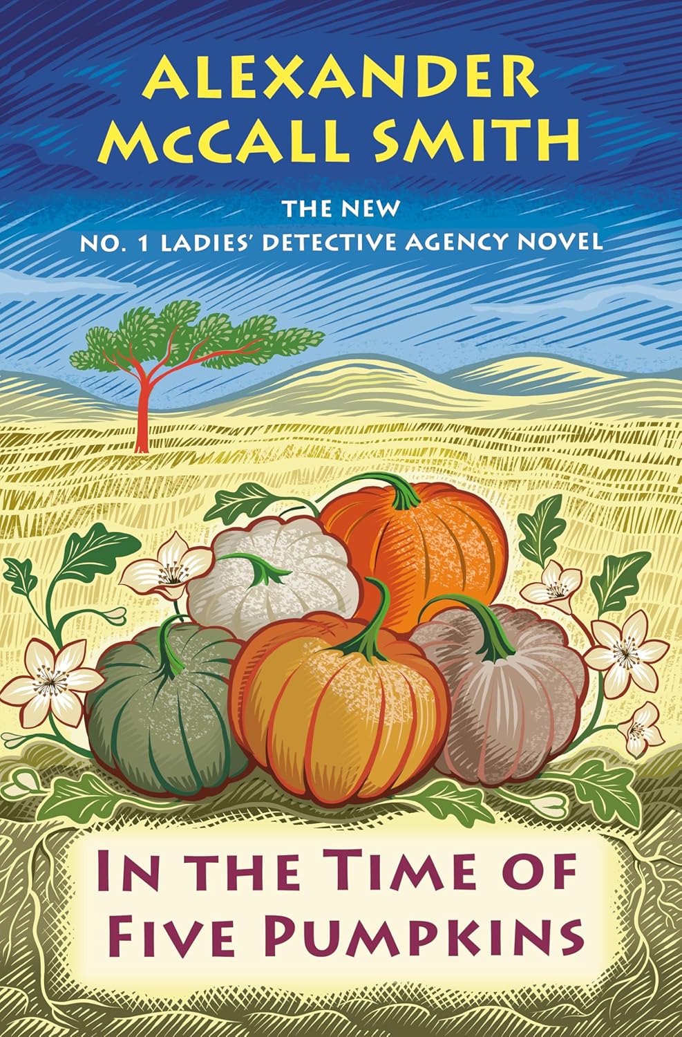 In the Time of Five Pumpkins No. 1 Ladies' Detective Agency (26) (No