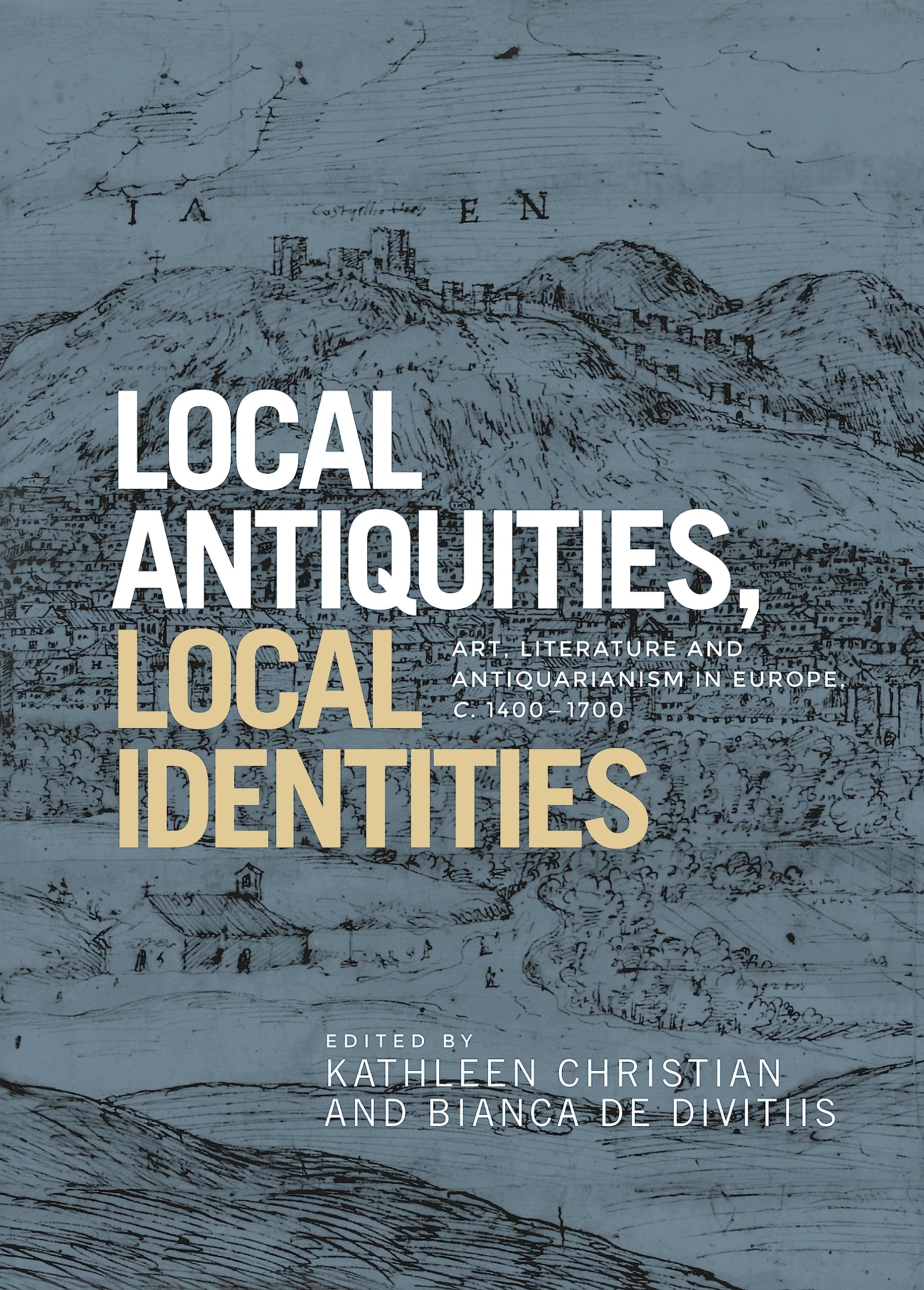 Art and literature in Europe le prestige de l'antiquarianisme de collection en anglais